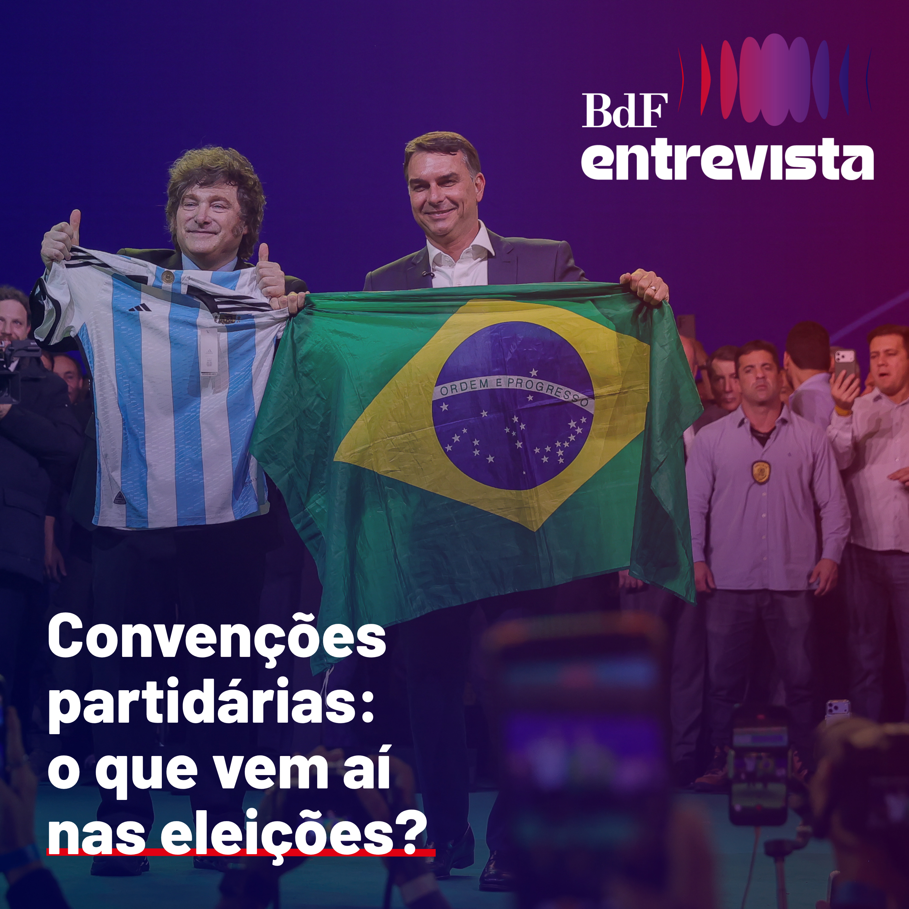 #530 - Convenções partidárias: o que vem aí nas eleições? | BdF Entrevista Paulo Roberto Souza episode artwork