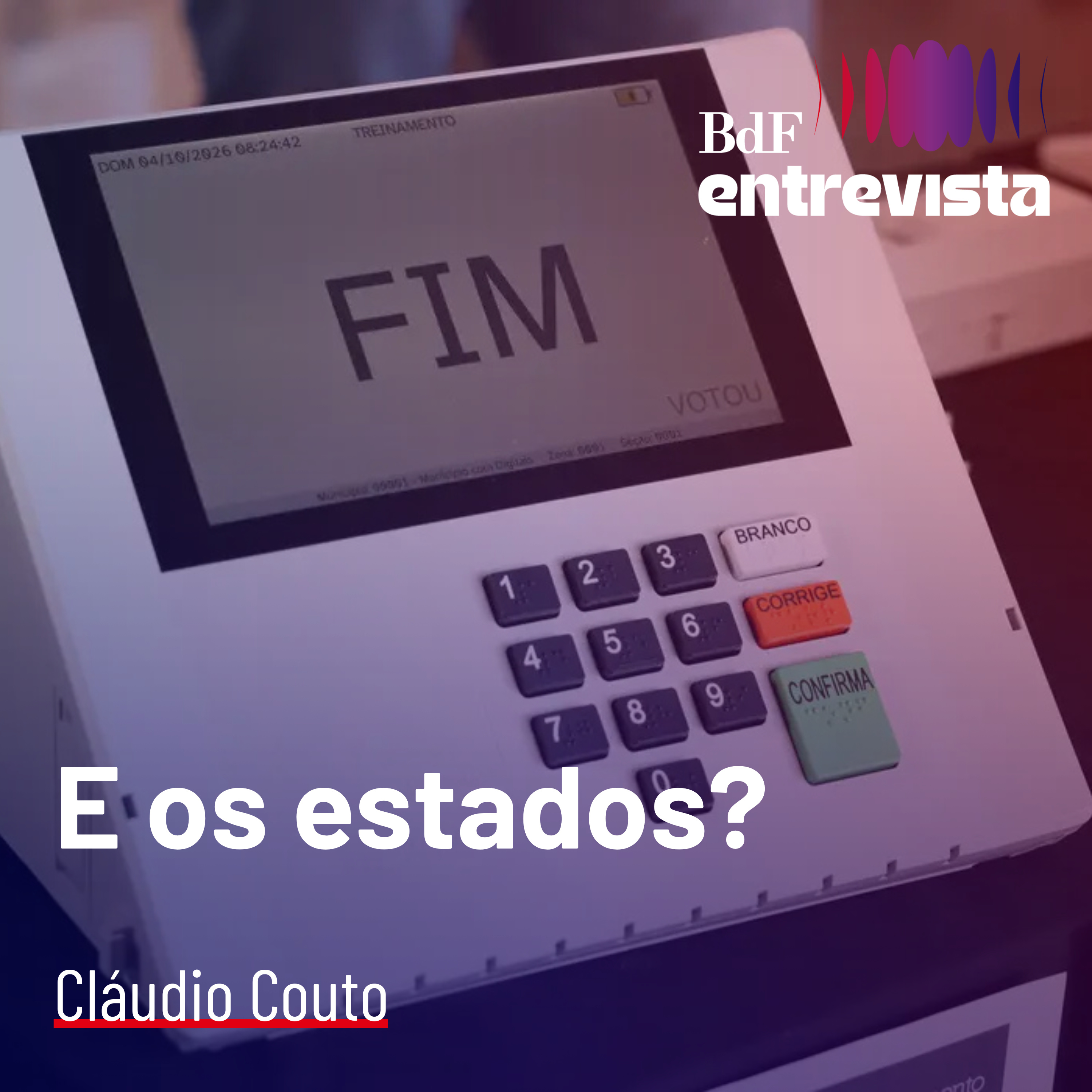 #595 - 'O bolsonarismo conquistou todos os estados do Sul e Sudeste' | BdF Entrevista Cláudio Couto episode artwork