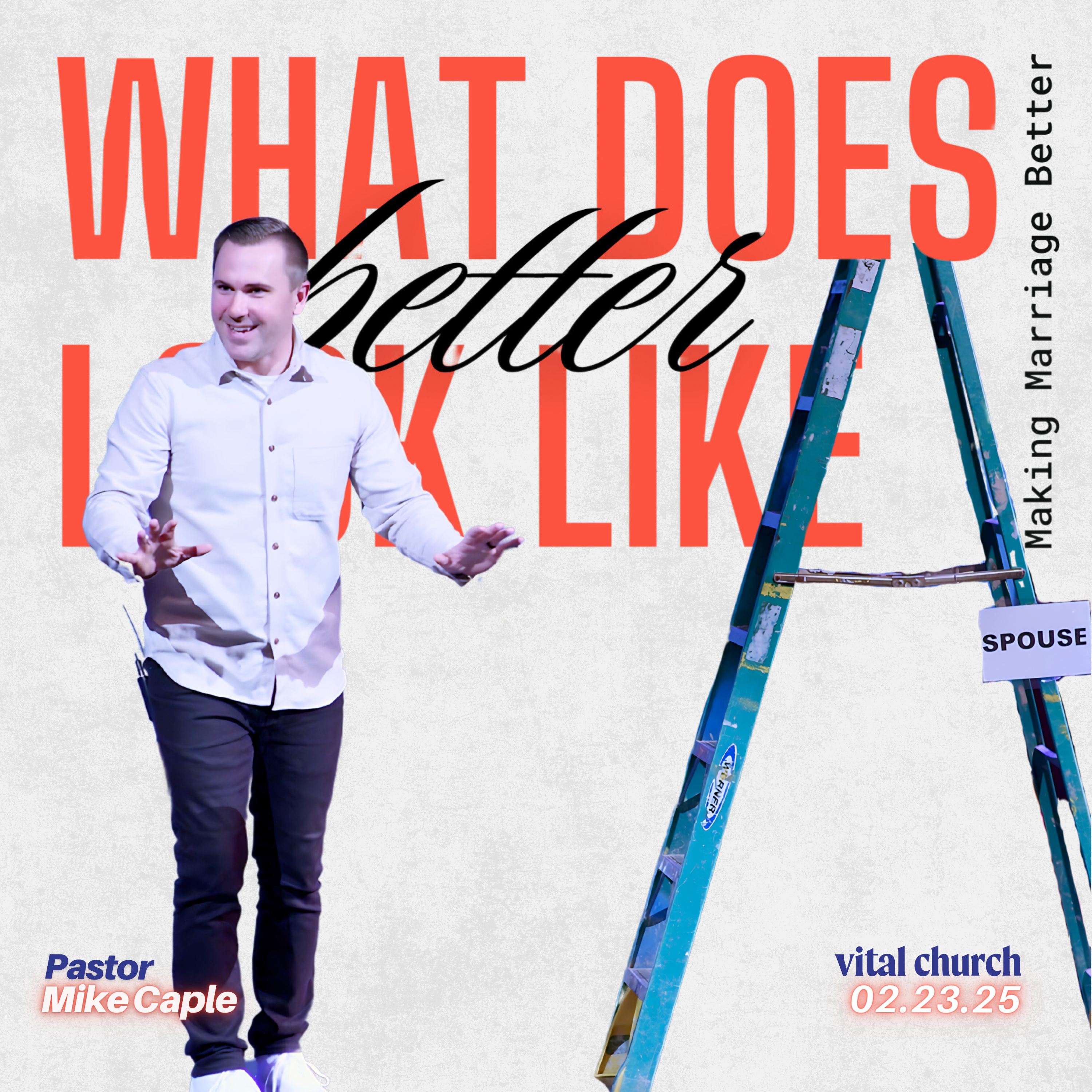 3 Must Haves for a Better Marriage || Pastor Mike Caple || What Does Better Look Like Series episode artwork