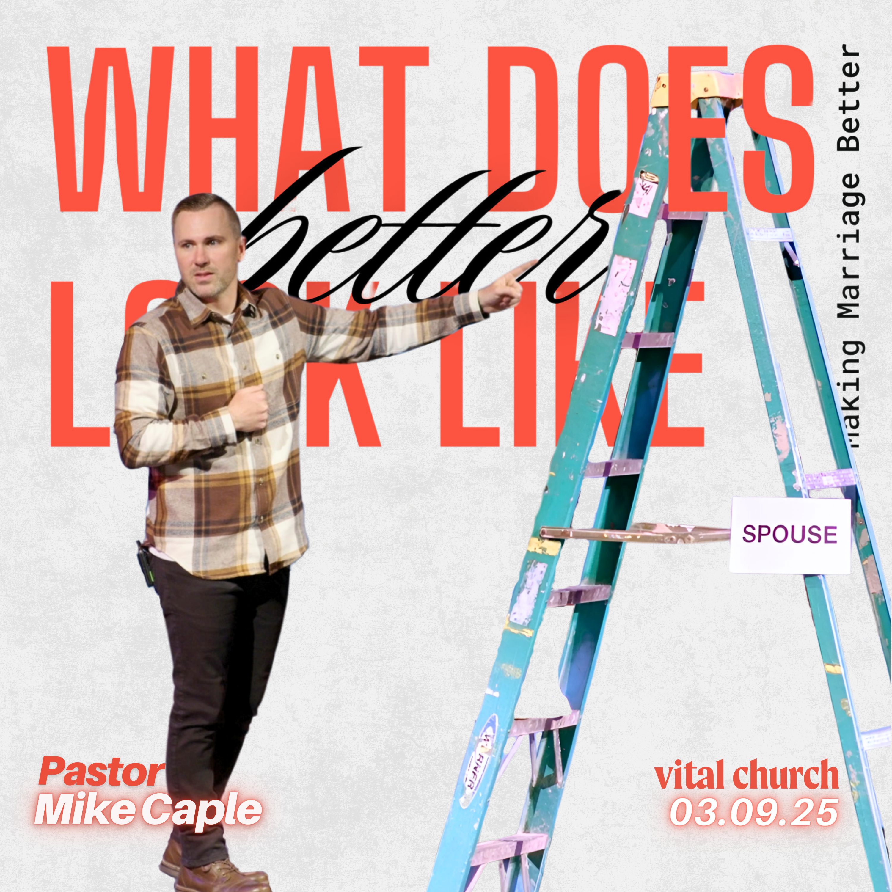 Make it Clear & Make it Safe || Pastor Mike Caple || What Does Better Look Like Series episode artwork