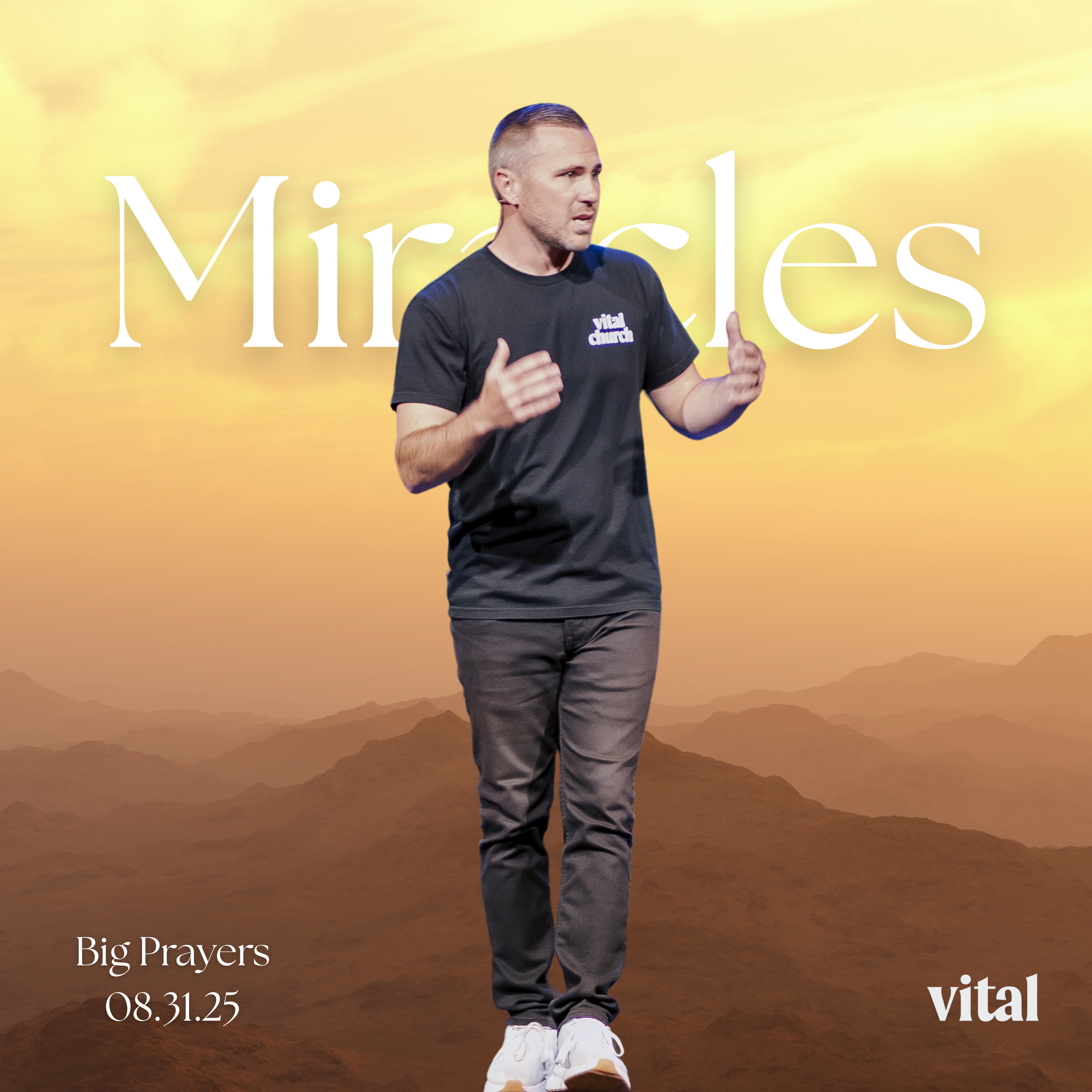 Big Prayers || Mike Caple || Vital Church || 08.31.25 episode artwork