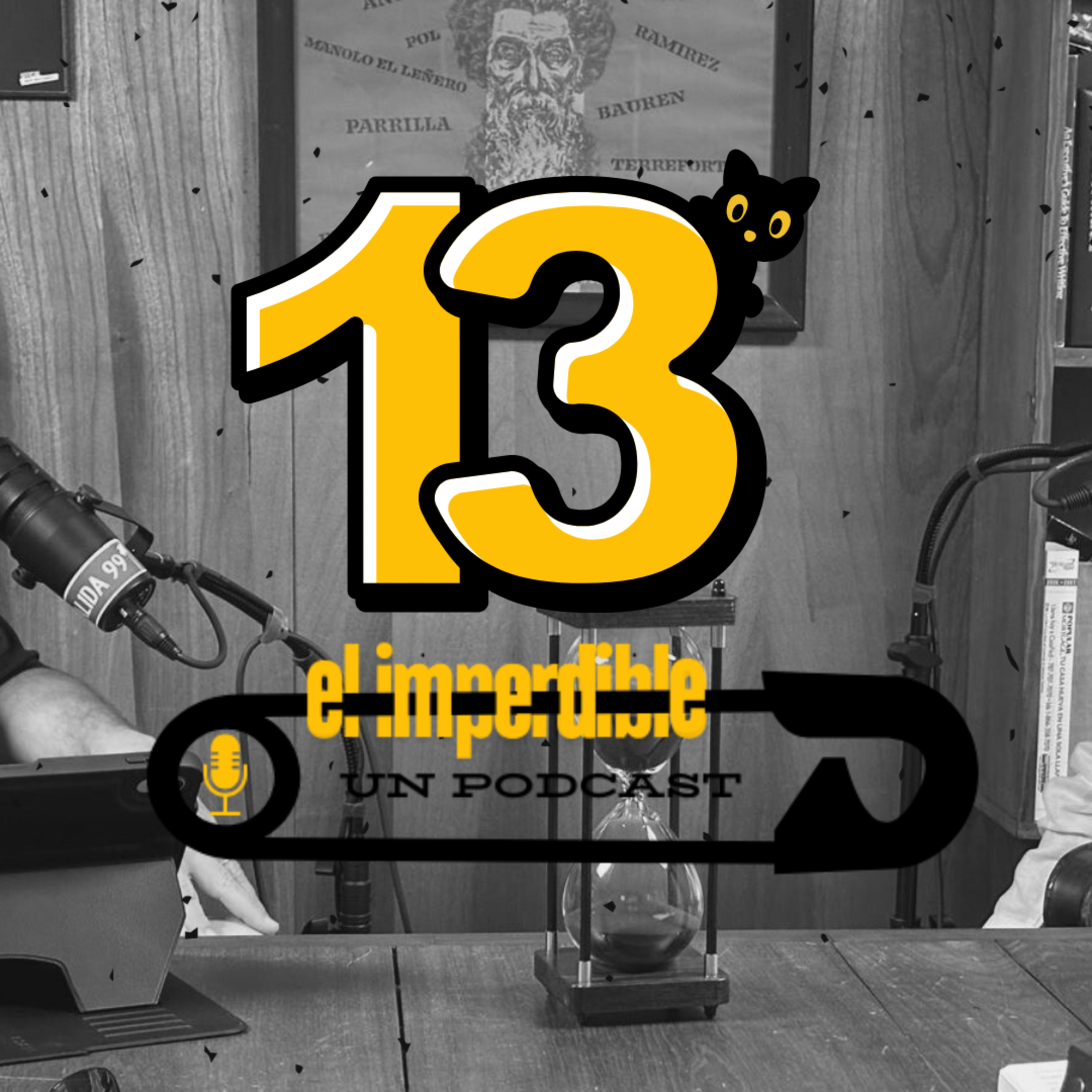 Ep. 13 - "Este Imperdible debería venir con advertencia: te vas a reír y a indignar" episode artwork
