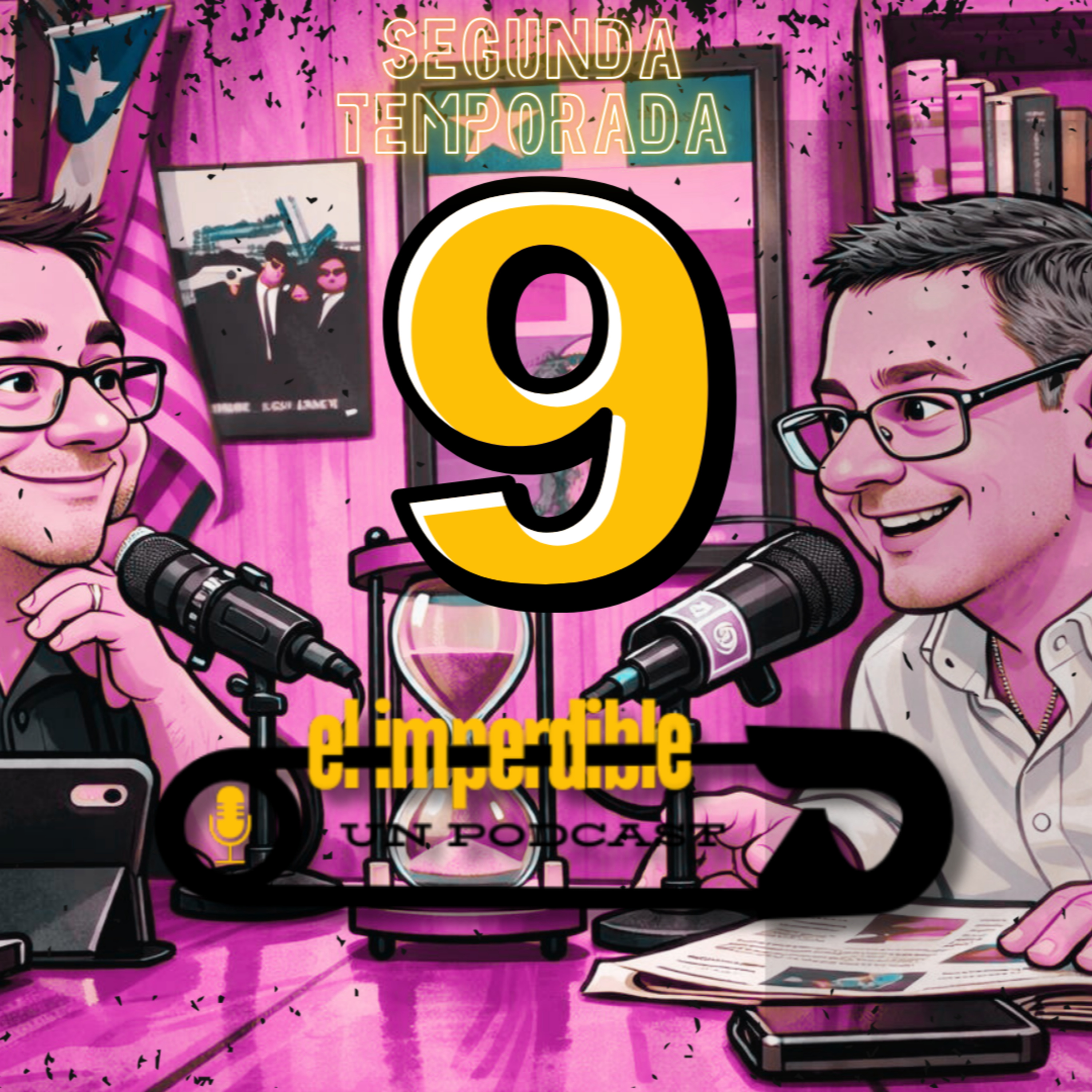 T.2, Ep.9: ⚾ Del Clásico Mundial al circo político boricua: conversación sin filtro en “El Imperdible” episode artwork