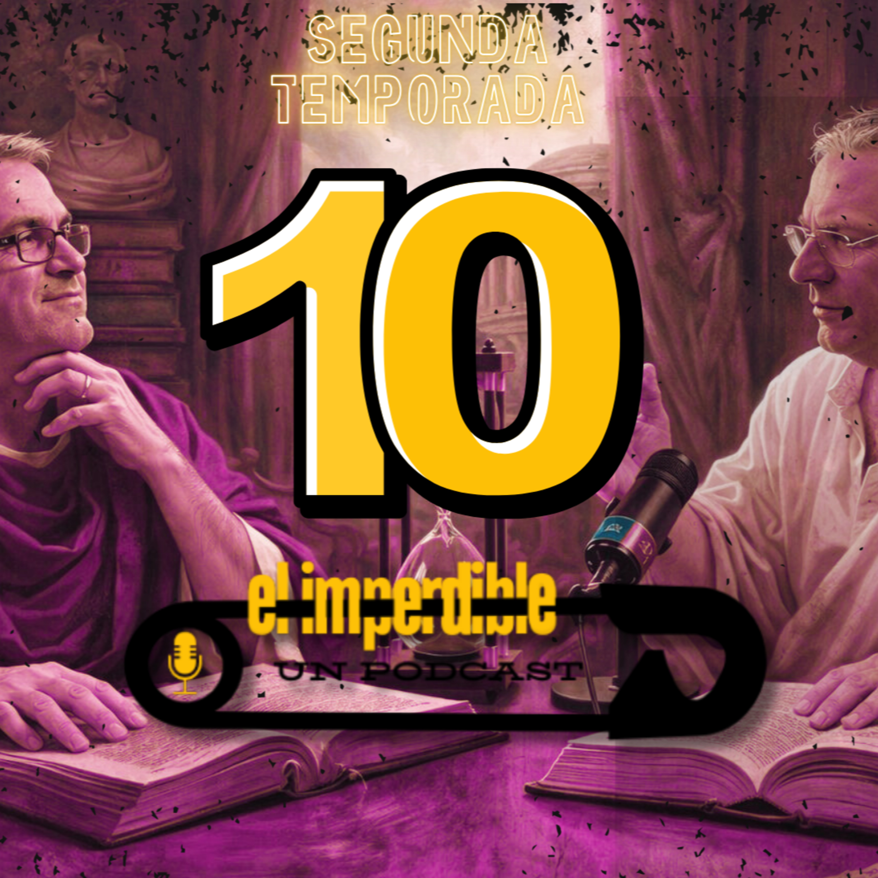 T2,Ep.10: 👉 “La política no fracasa… se perfecciona en el caos” episode artwork