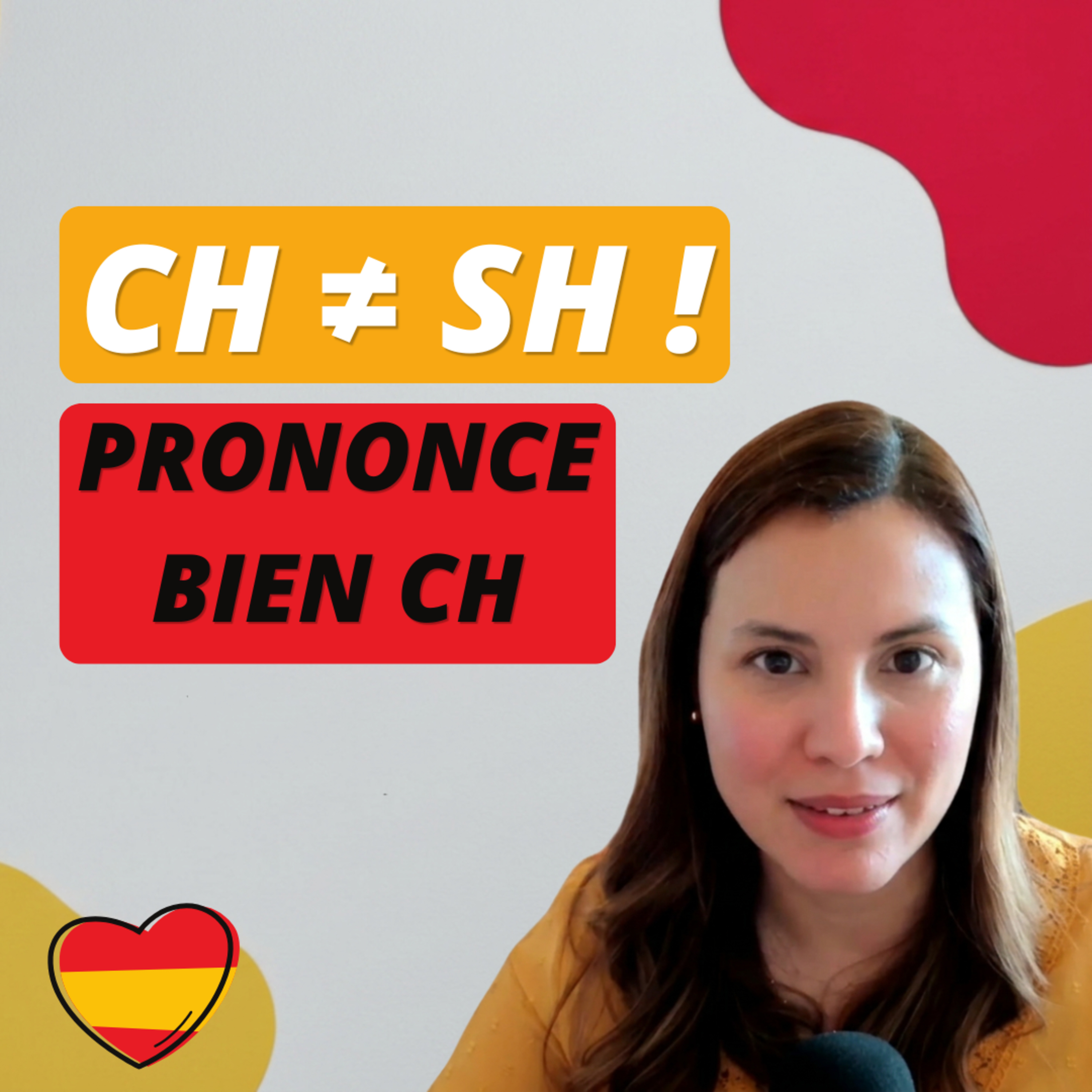 E150 Prononciation espagnole : maîtriser le son CH facilement episode artwork