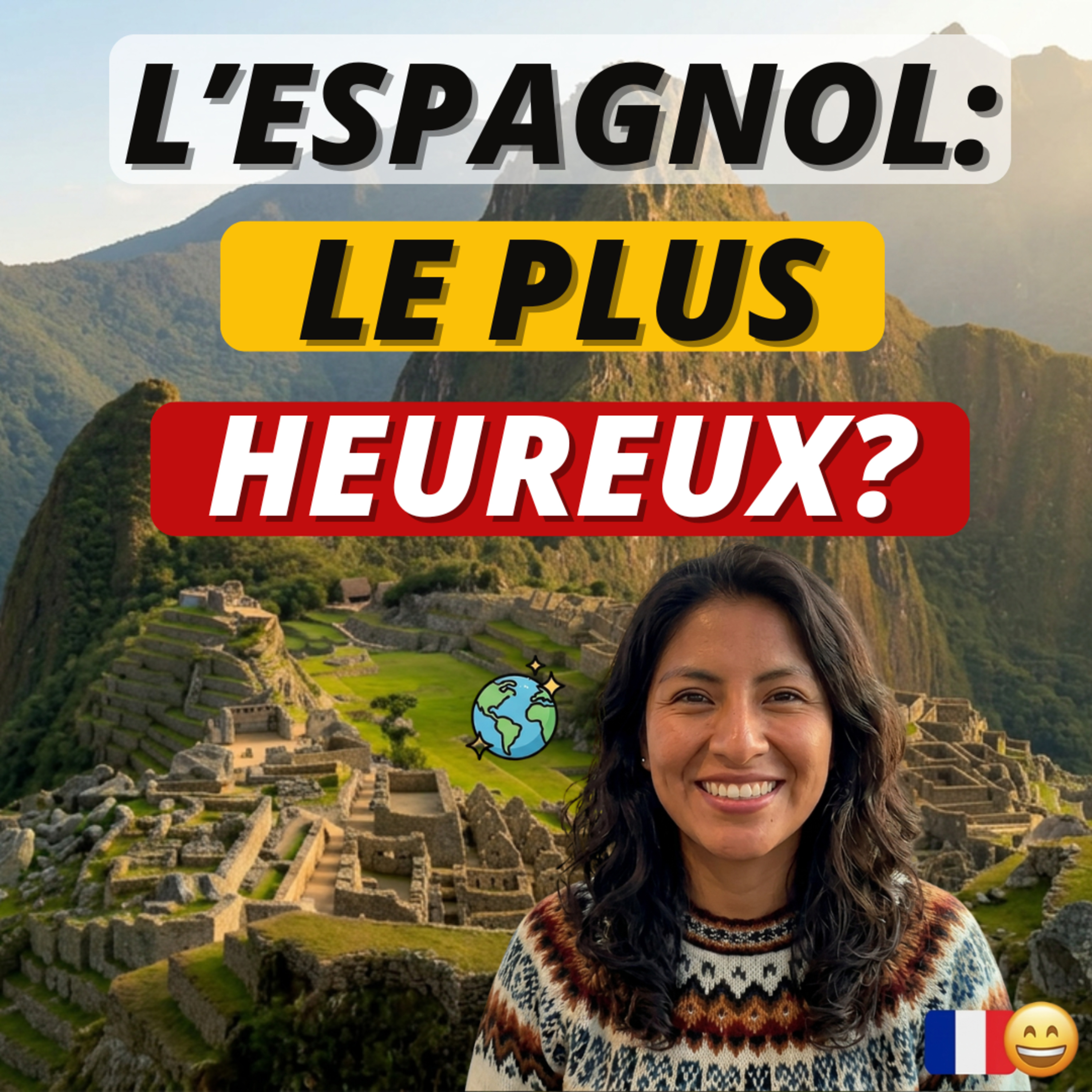 E157 L’espagnol est-il la langue la plus heureuse du monde ? episode artwork
