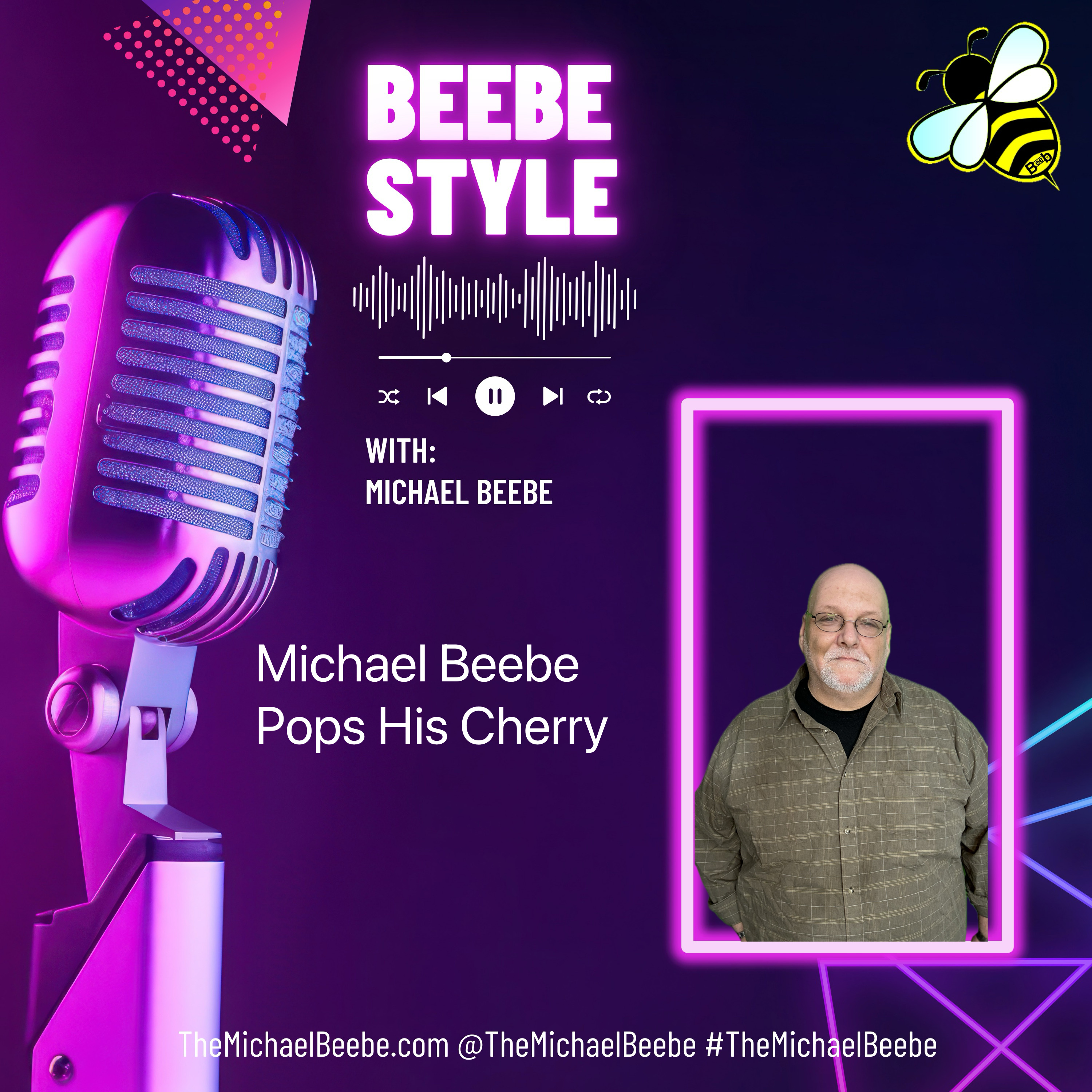 Michael Beebe Pops His Cherry! episode artwork