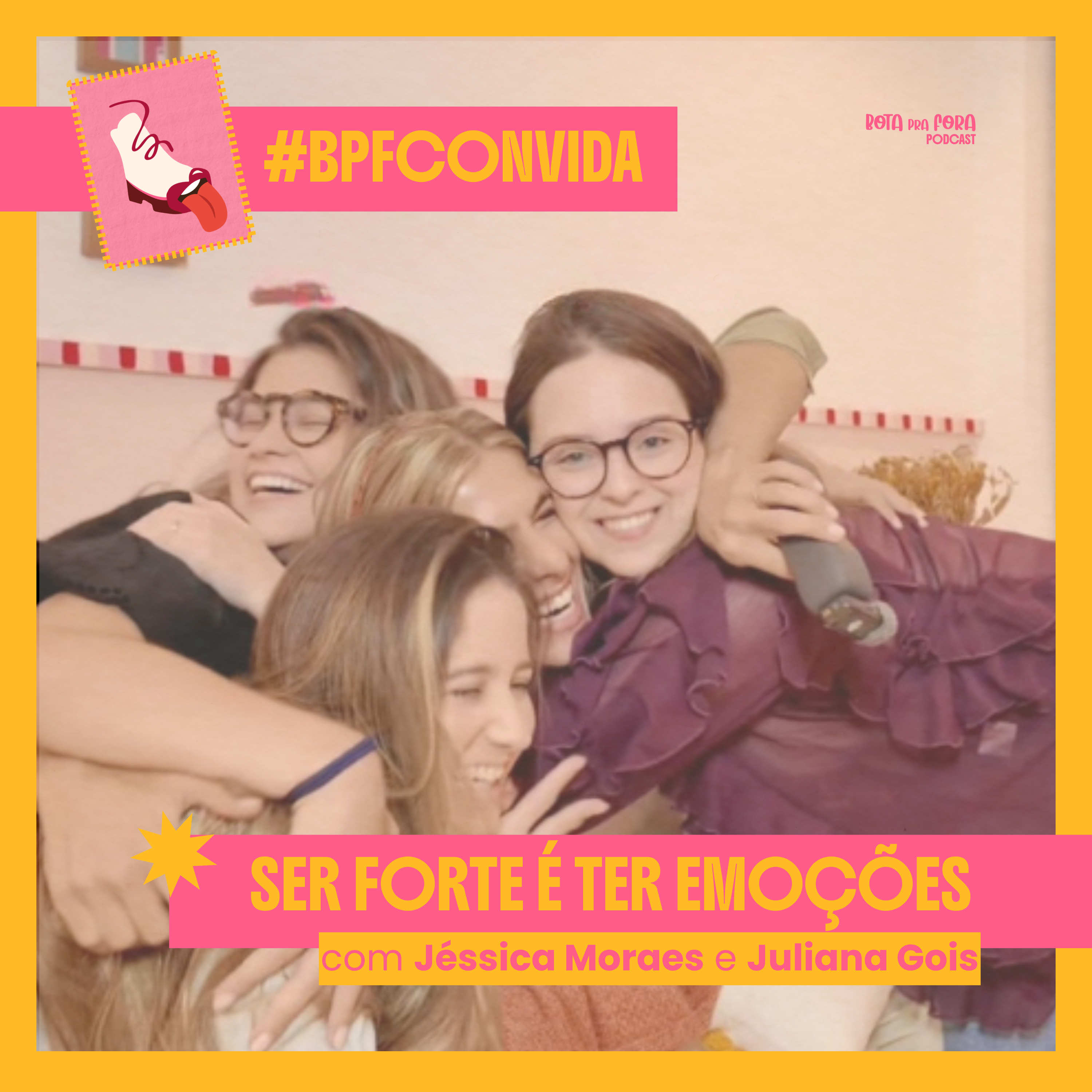 Ser forte é ter emoções - com Jéssica Moraes e Juliana Gois episode artwork