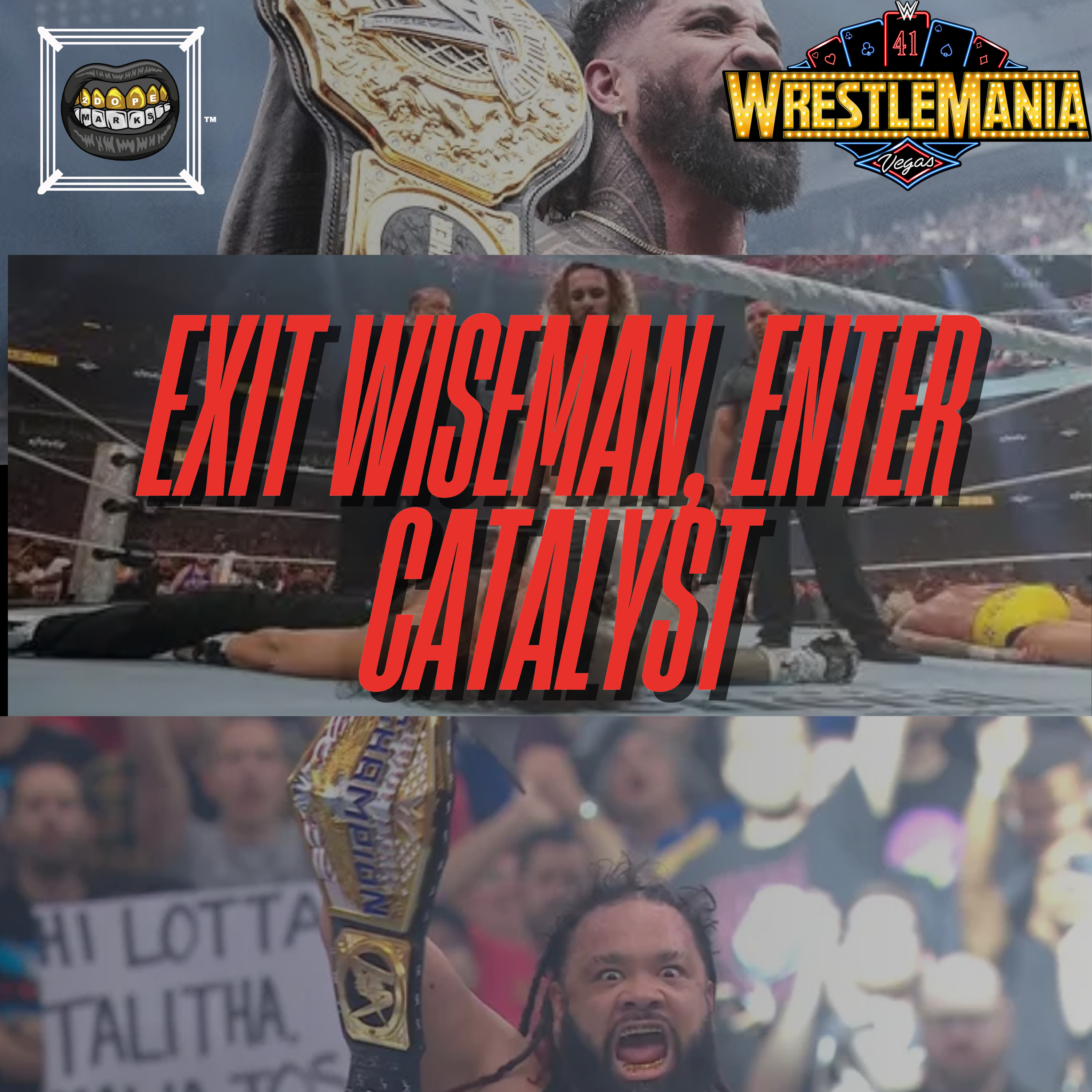 WrestleMania 41 Instant Reactions! Paul Heyman Joins Seth Rollins, New Champs, Jade & Naomi & MORE | 2DopeMarks Ep. 13 episode artwork
