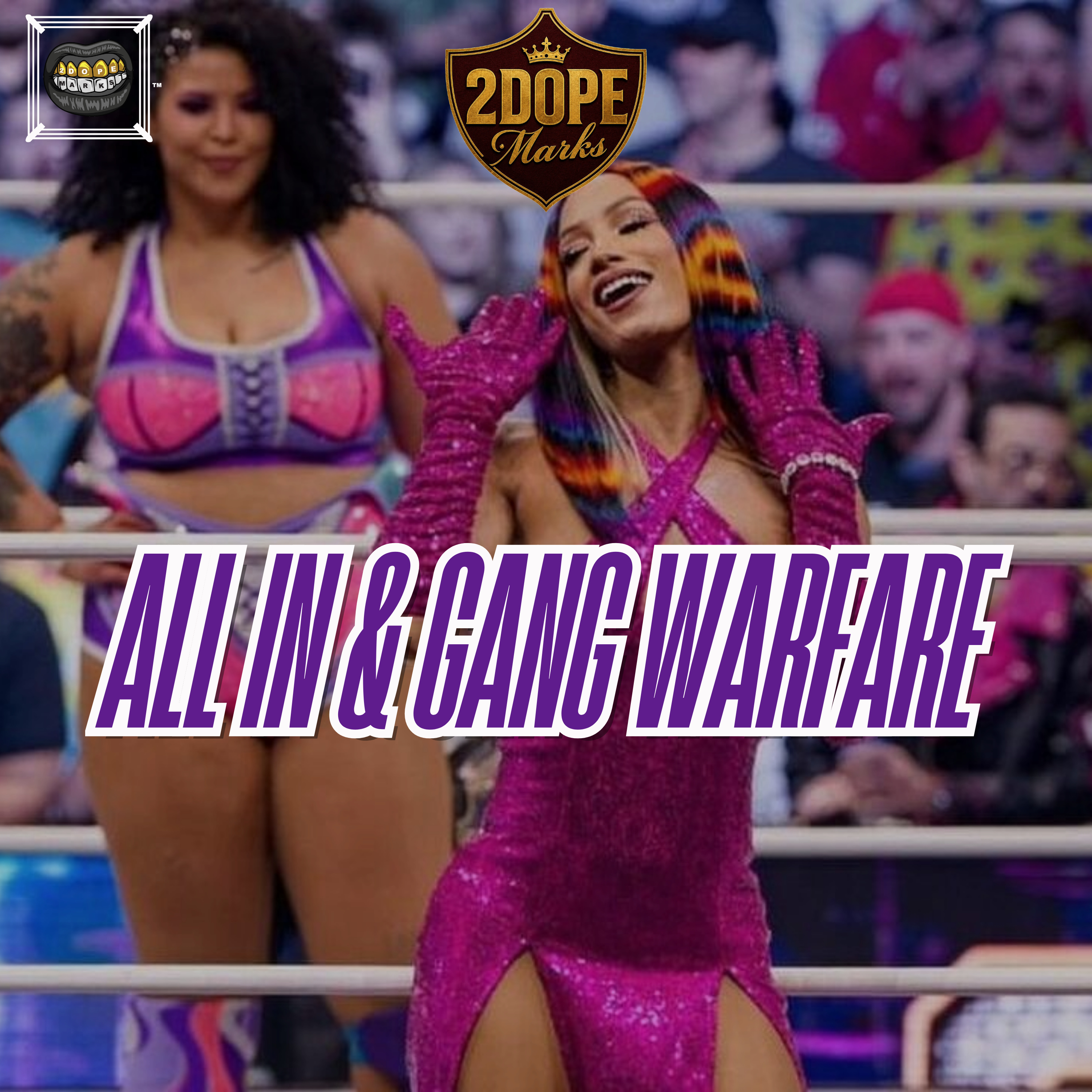 AEW All In Preview! Plus, WWE Bringing Back 1997 Stables? | 2DopeMarks Ep. 80 episode artwork