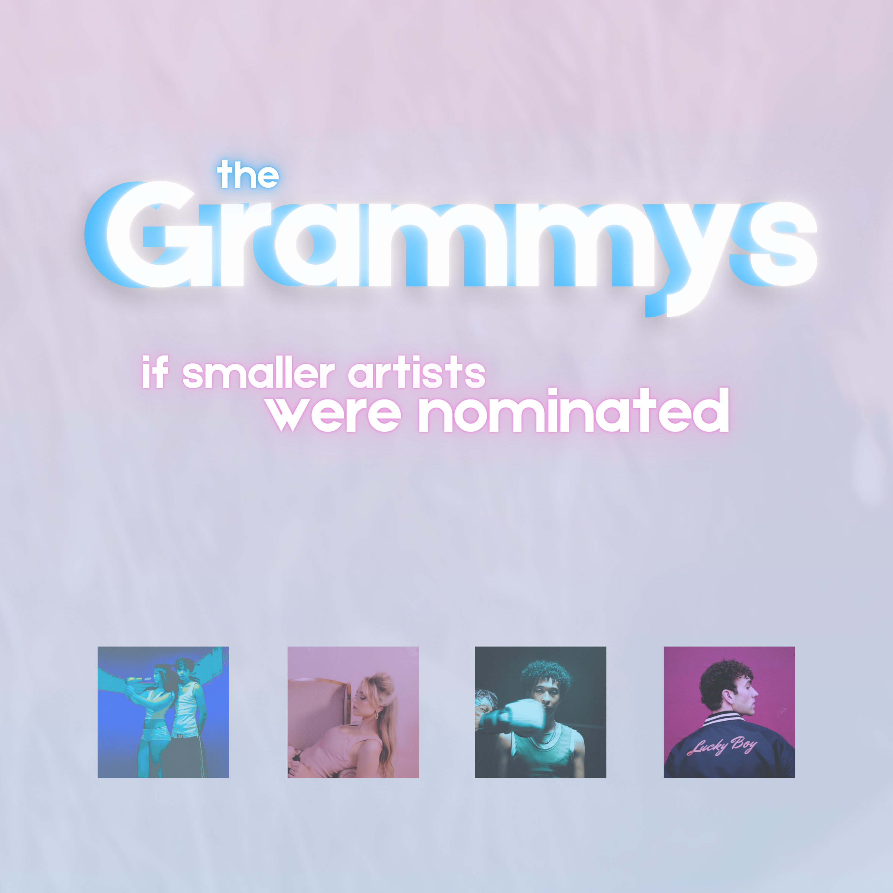 The Grammys if smaller artists were nominated | Lil Pop Stars Podcast episode artwork