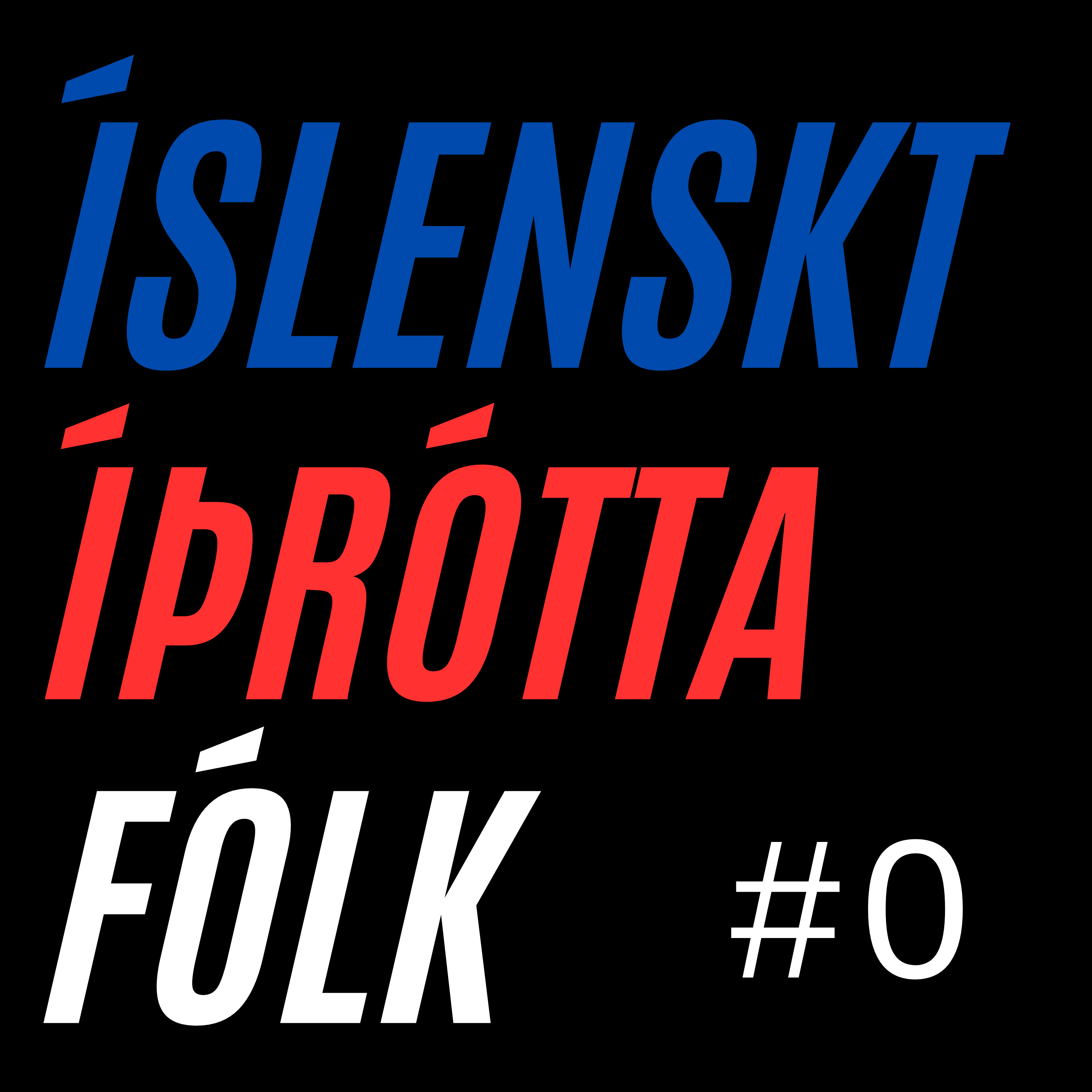 #0 - Hvað er Íslenskt Íþróttafólk?