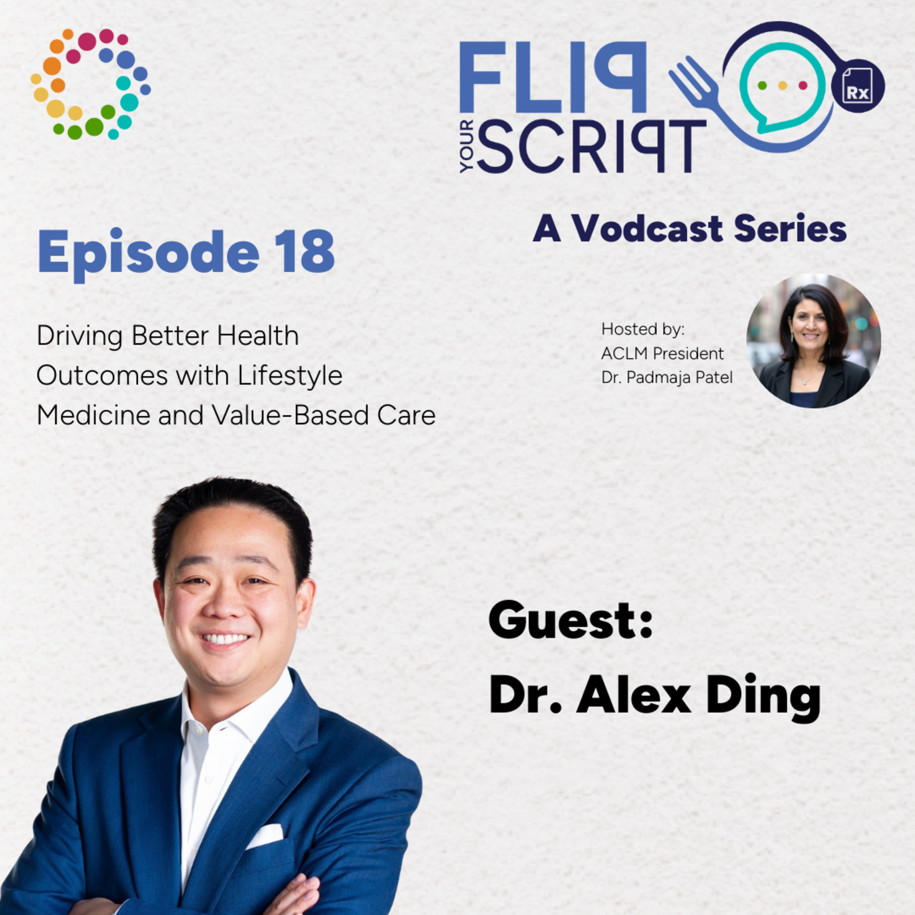 Driving Better Health Outcomes with Lifestyle Medicine and Value-Based Care episode artwork