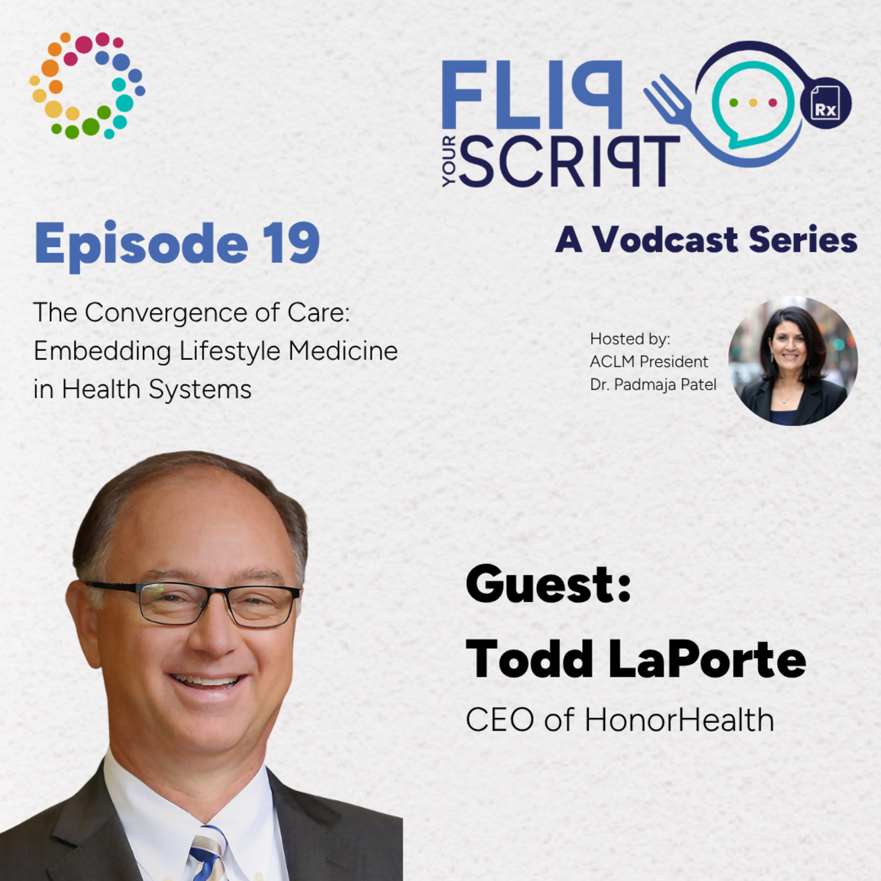 The Convergence of Care: Embedding Lifestyle Medicine in Health Systems episode artwork