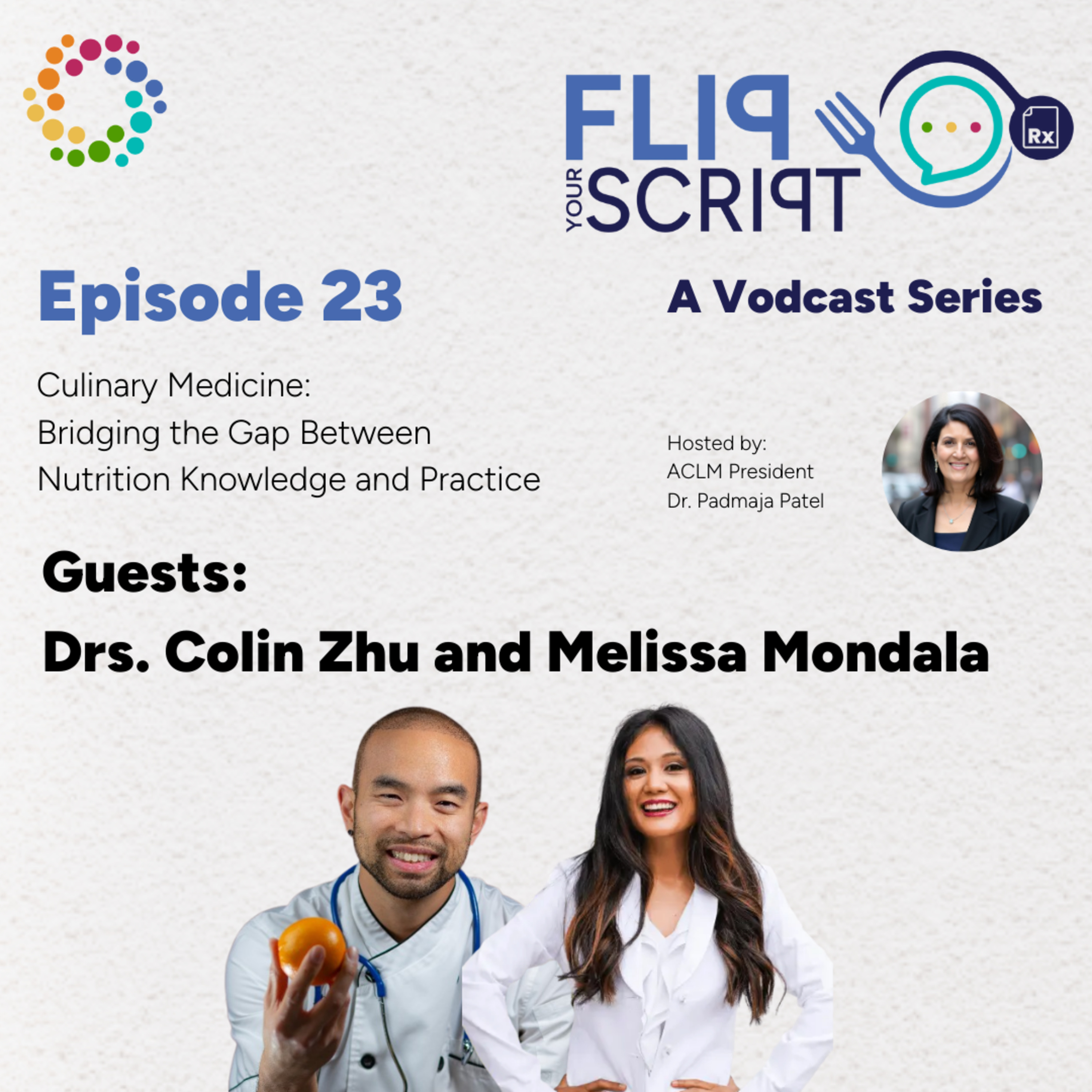 Culinary Medicine: Bridging the Gap Between Nutrition Knowledge and Practice episode artwork