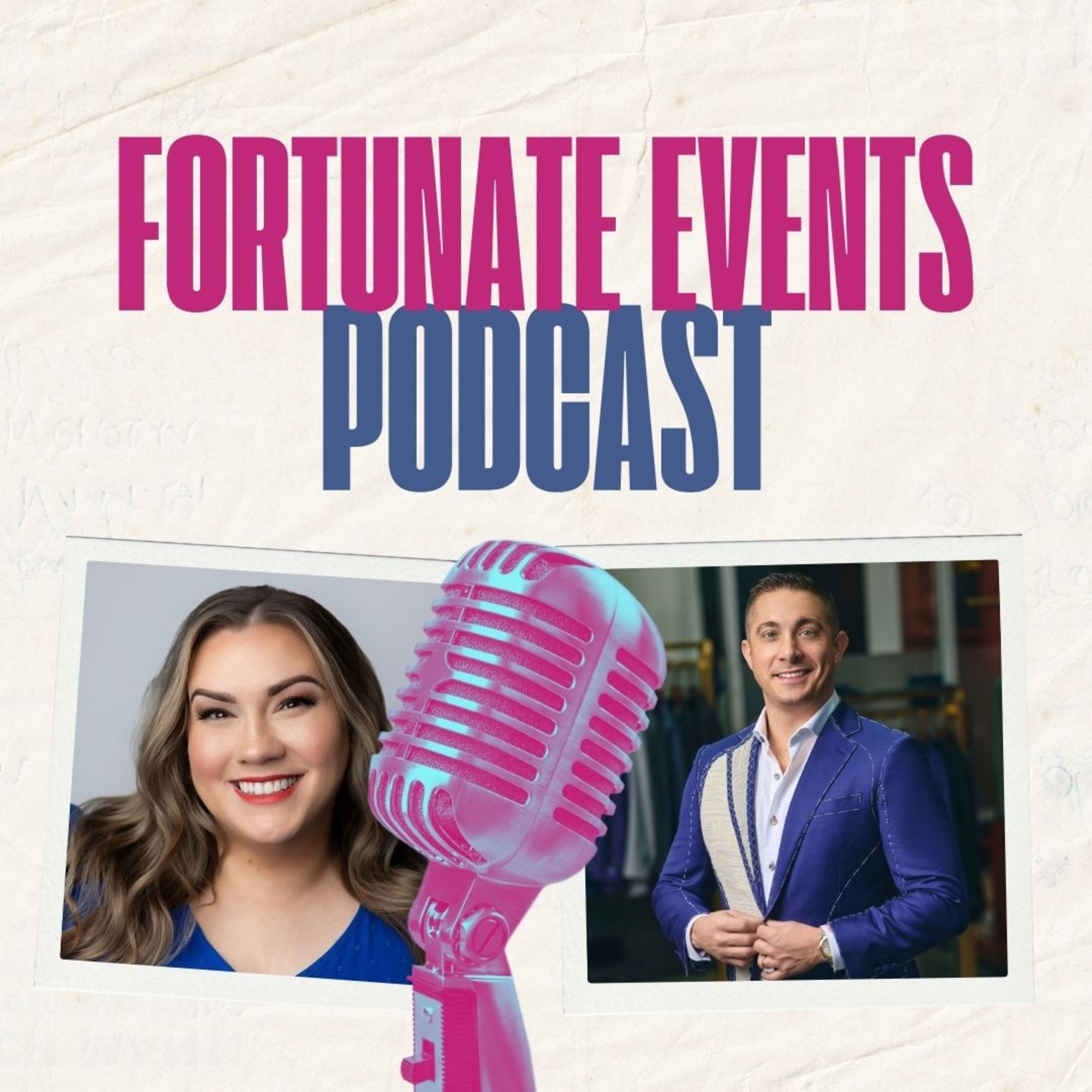 Fortunate Events Podcast – Episode 10: The Suit Boss of Houston