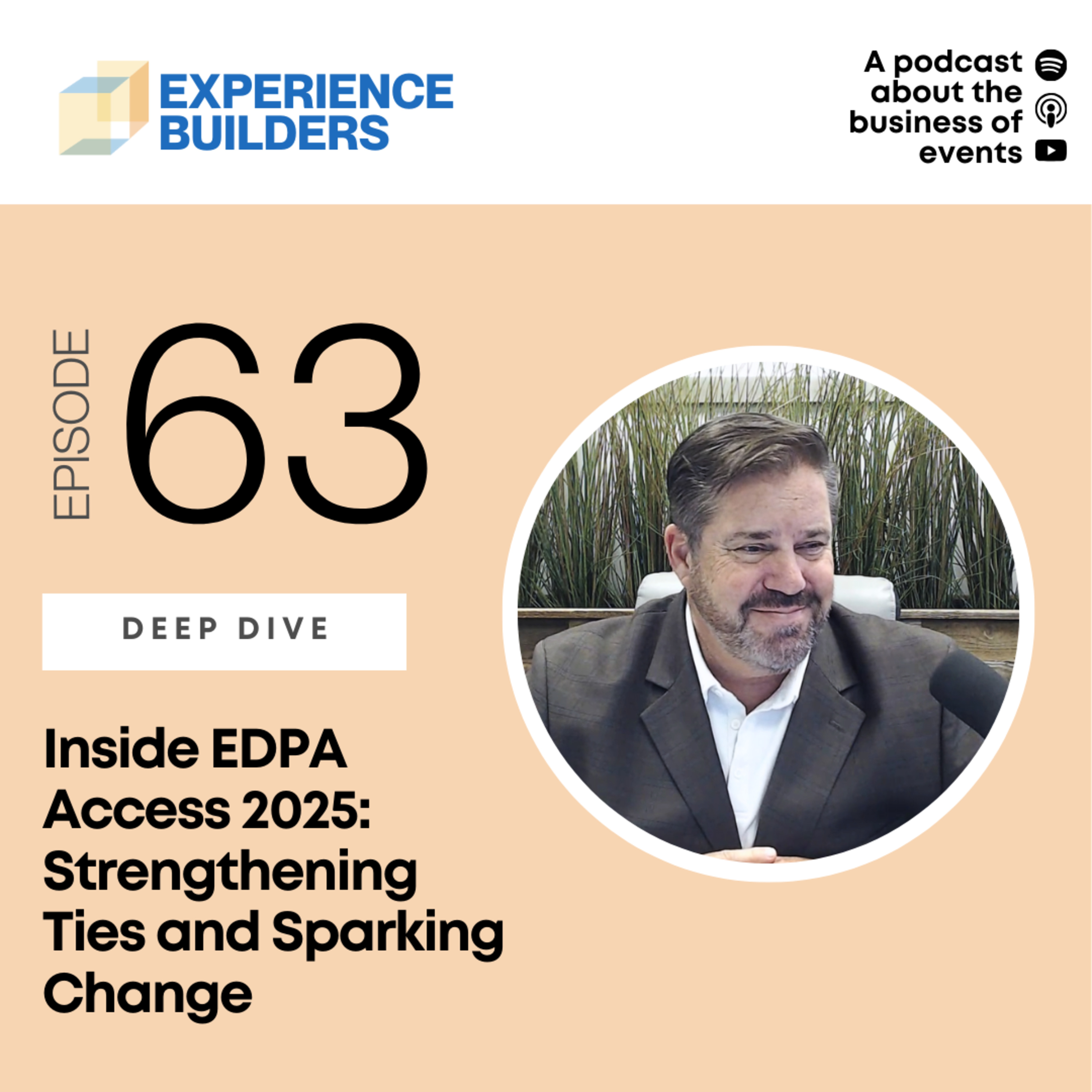 063 - Inside EDPA Access 2025: Strengthening Ties and Sparking Change