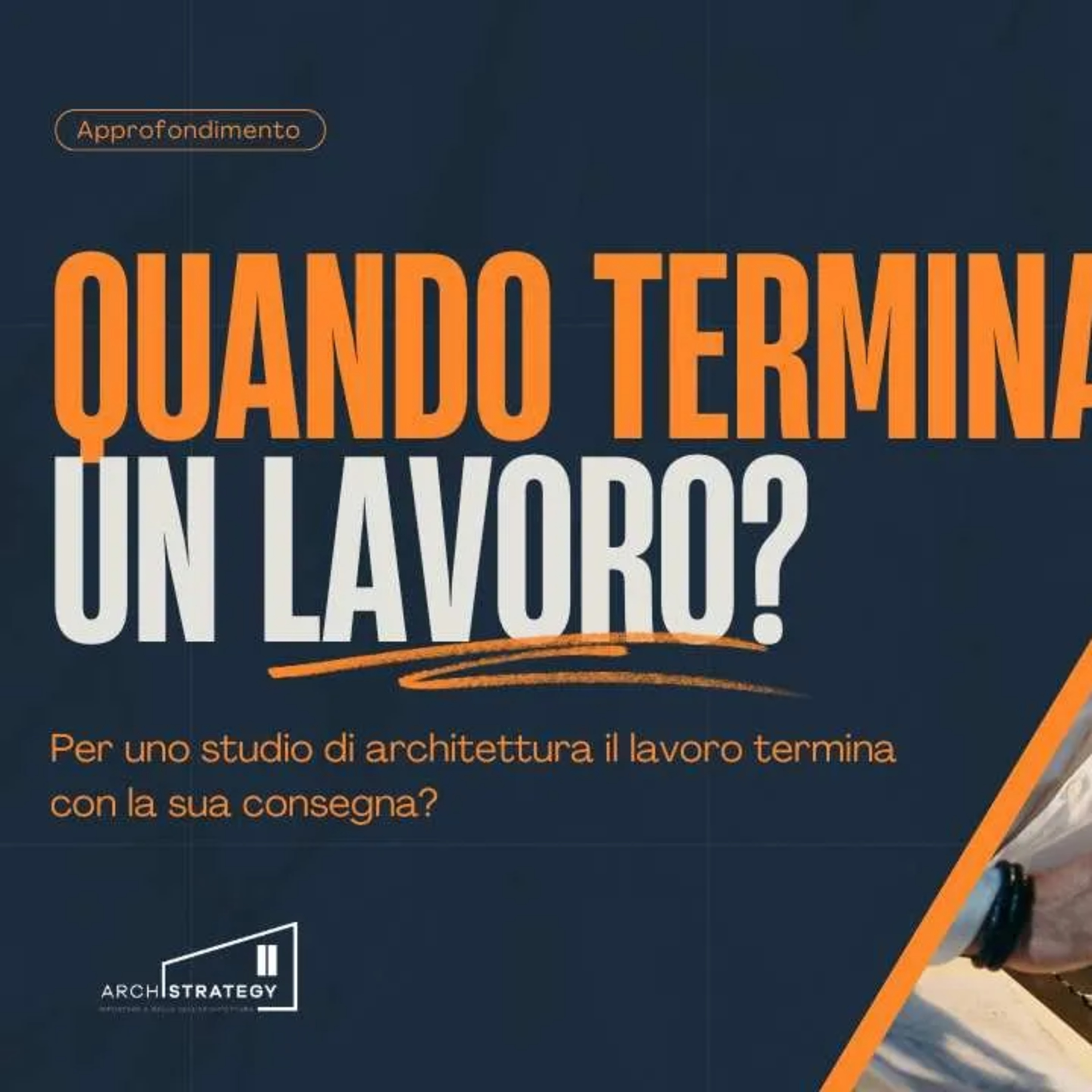 Quando termina un lavoro per uno studio di architettura episode artwork