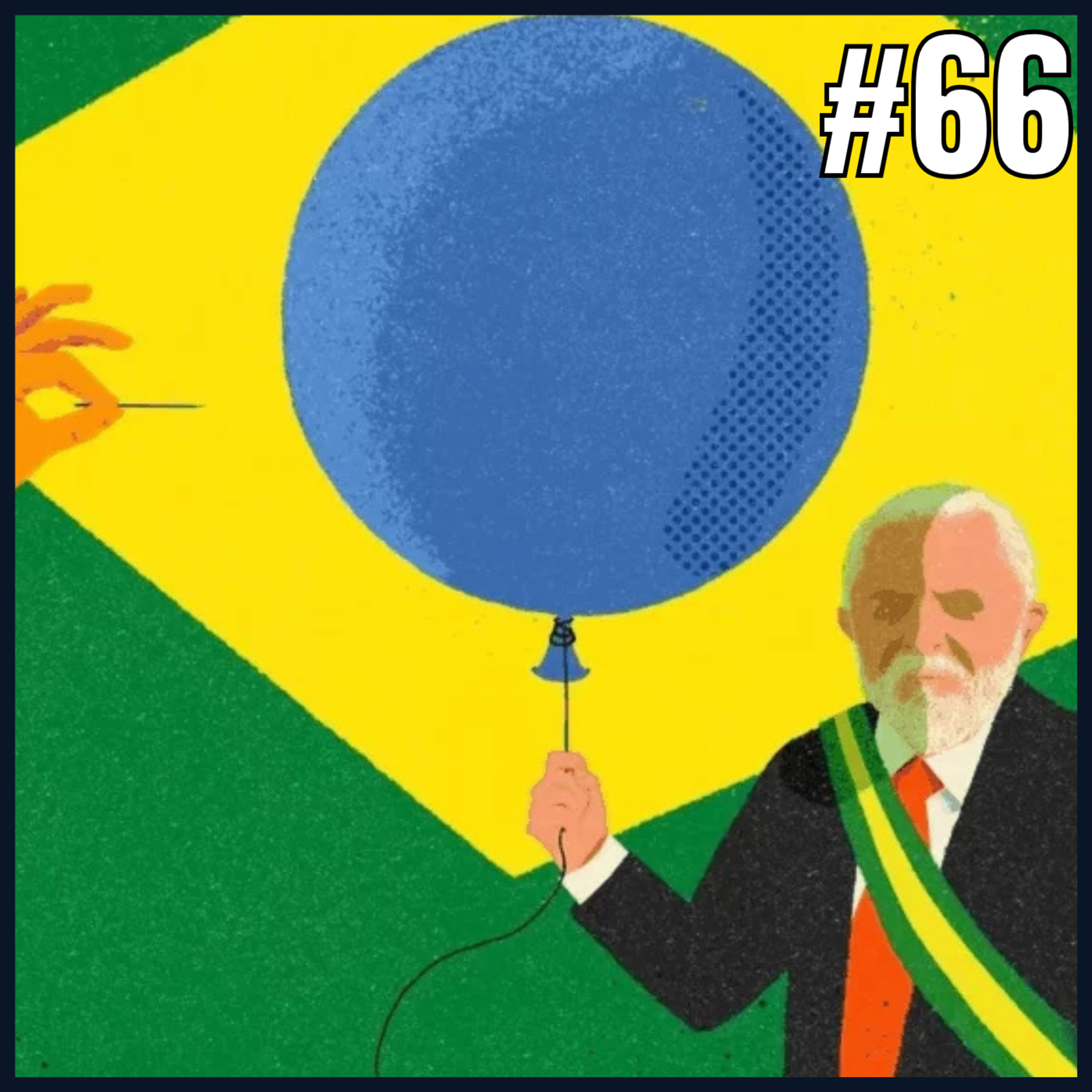 Degrau da Política #66 - O Lula da The Economist episode artwork