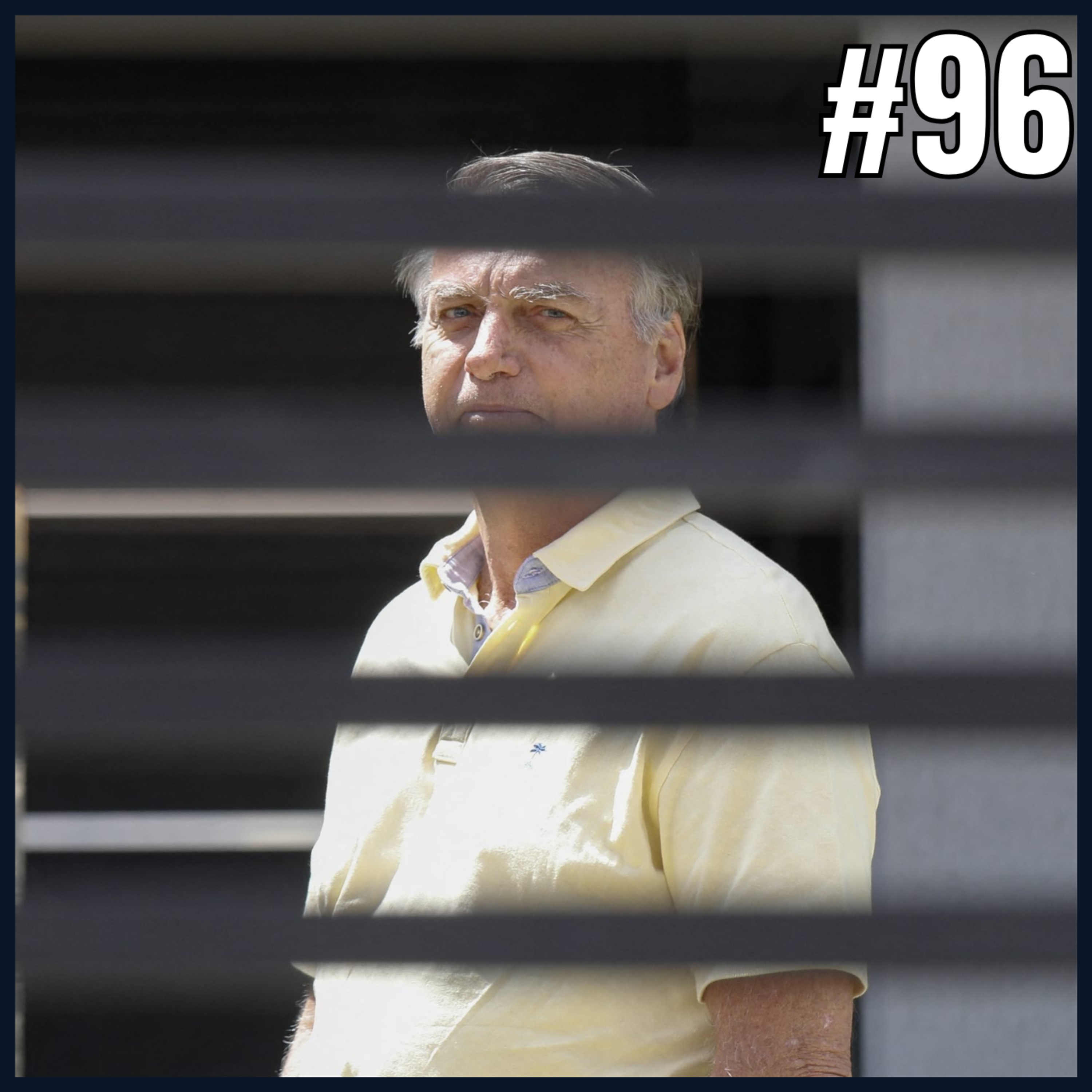 Degrau da Política #96 – Bolsonaro Condenado episode artwork