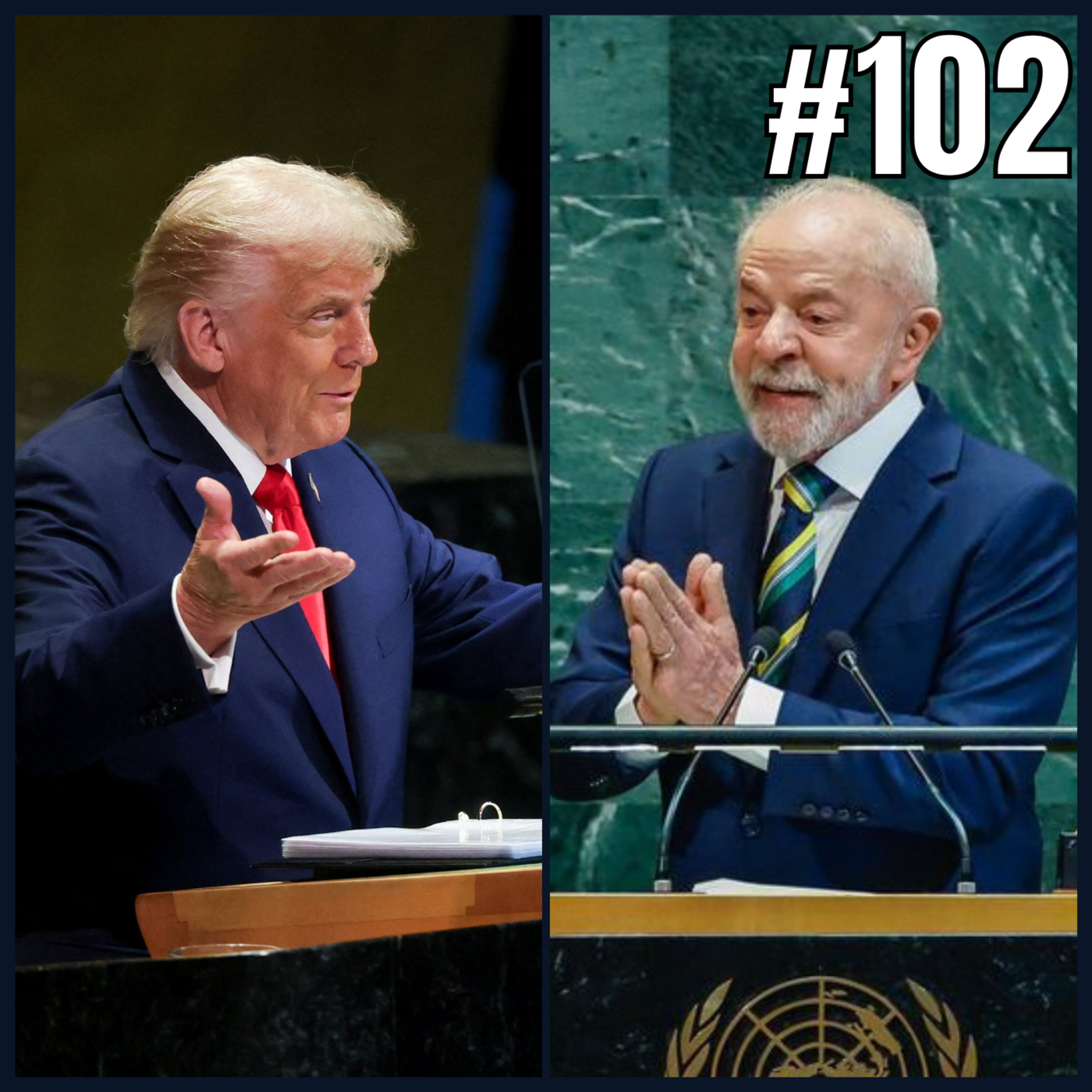 Degrau da Política #102 - Lula e Trump na ONU episode artwork