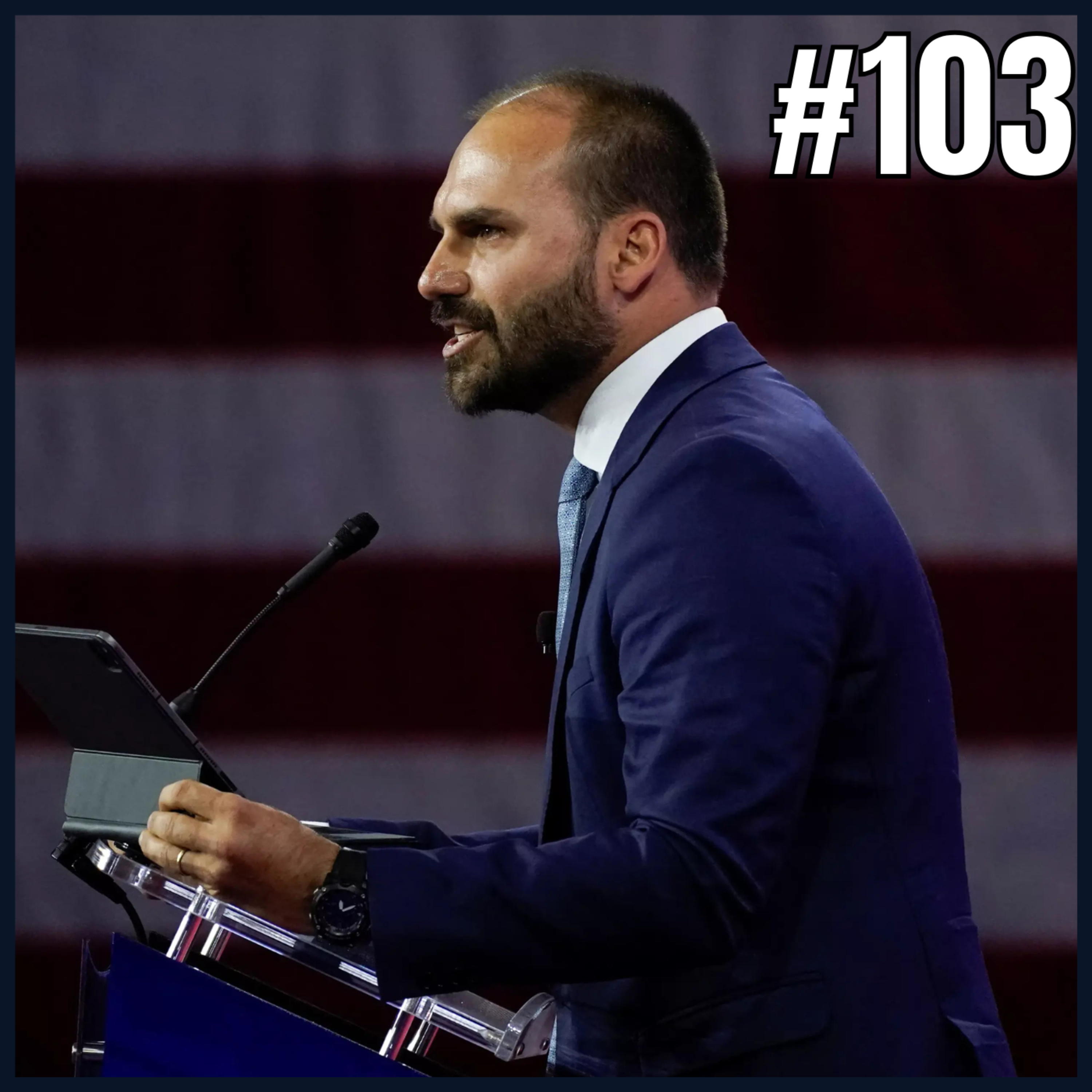 Degrau da Política #103 - Eduardo Bolsonaro: isolamento ou liderança? episode artwork