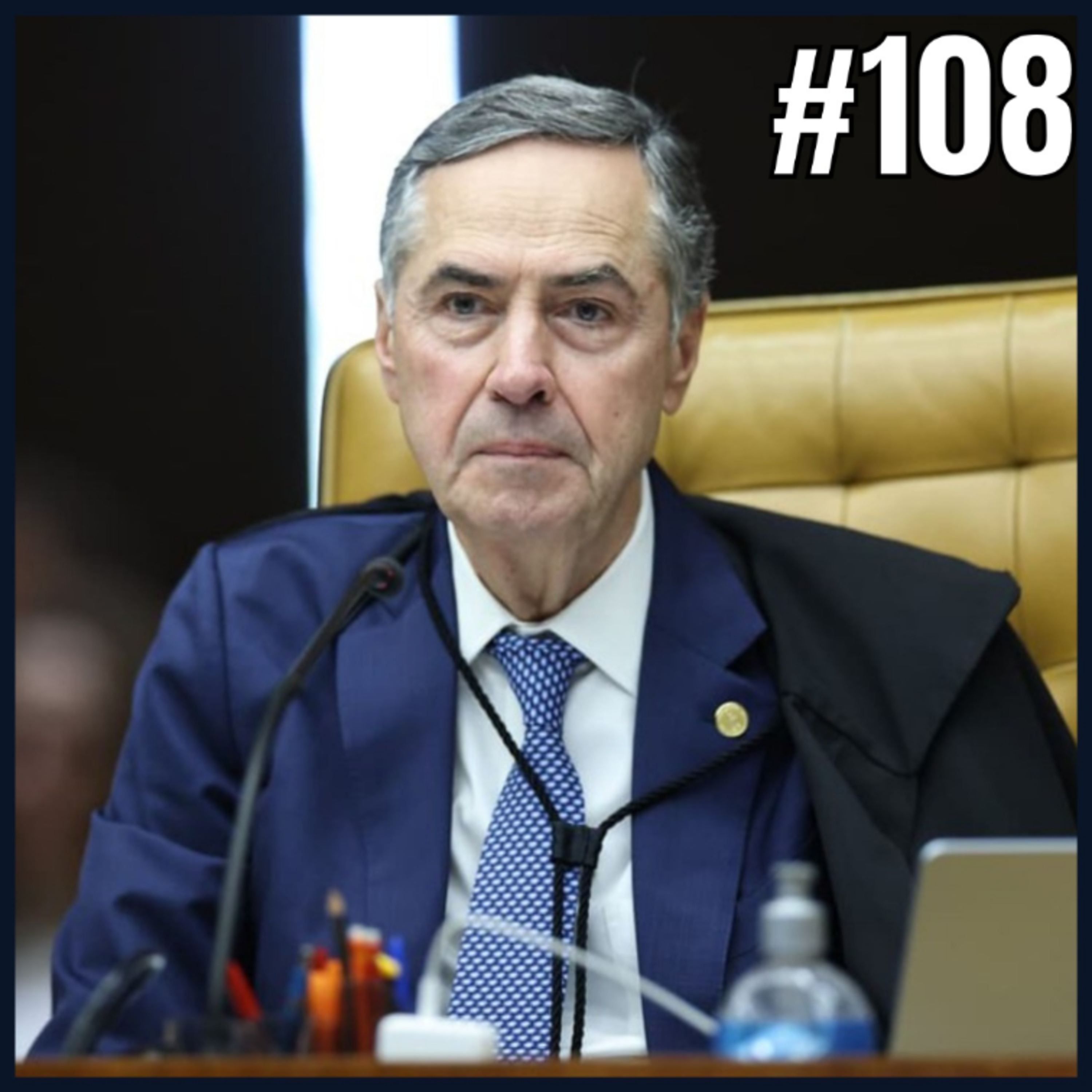 Degrau da Política #108 - A Aposentadoria de Barroso e o Futuro do STF episode artwork