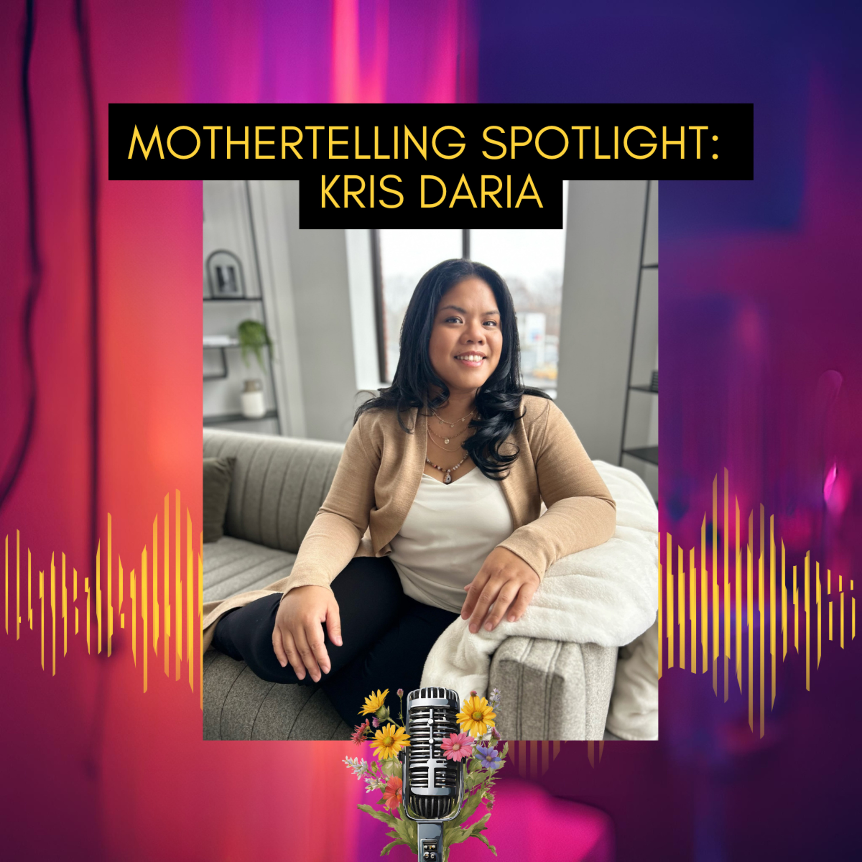 Mothertelling: Own Your Story Podcast