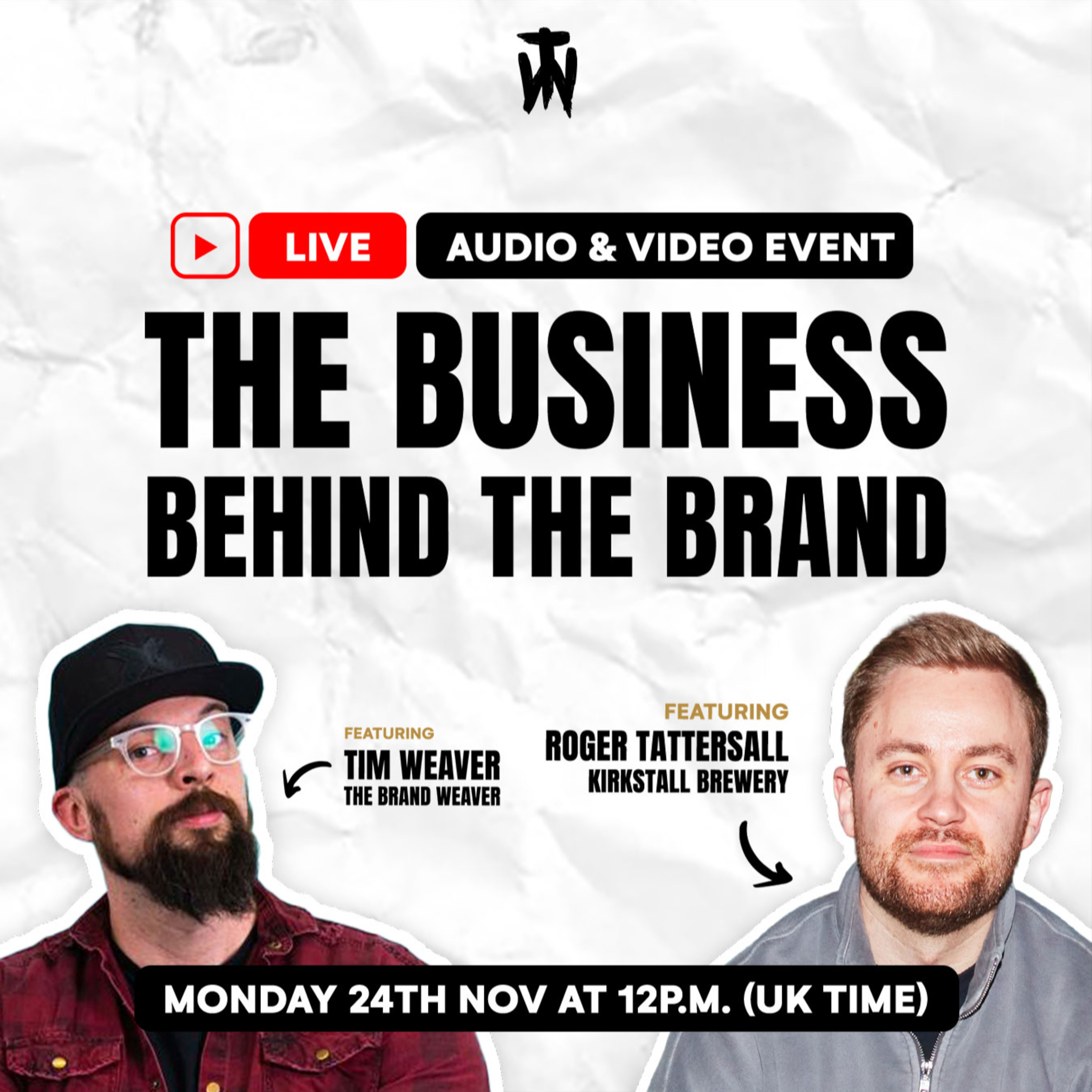 The Business Behind the Brand with Roger Tattersall (Kirkstall Brewery & Mash Gang) episode artwork