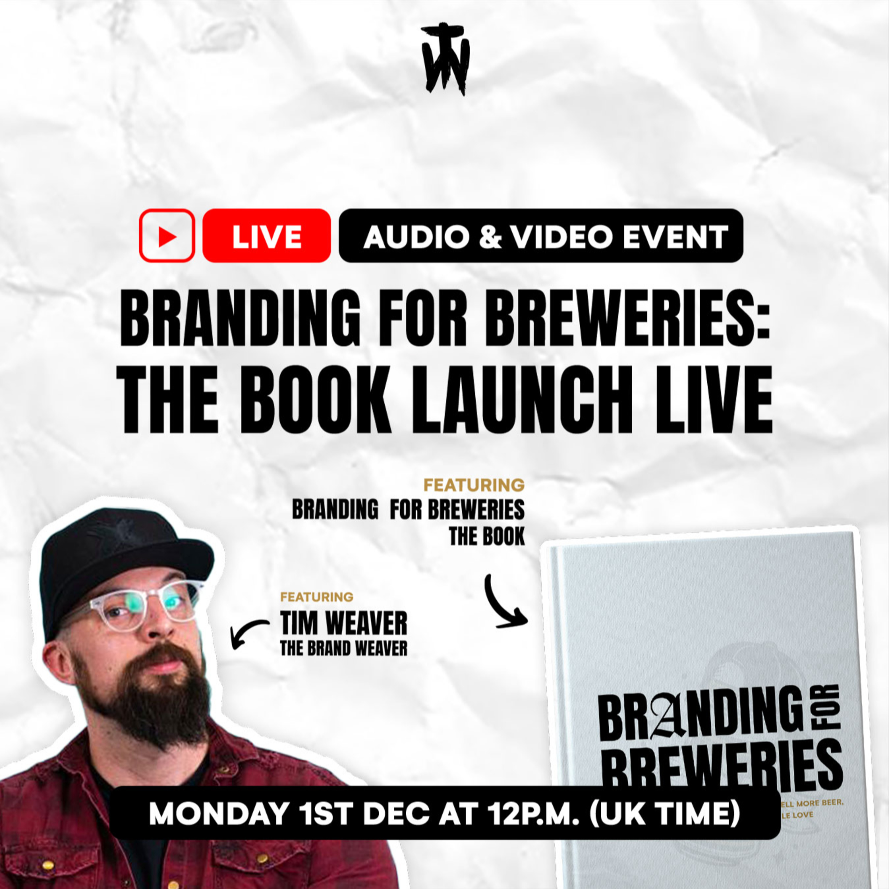 Branding for Breweries – The Book Launch with Tim Weaver episode artwork