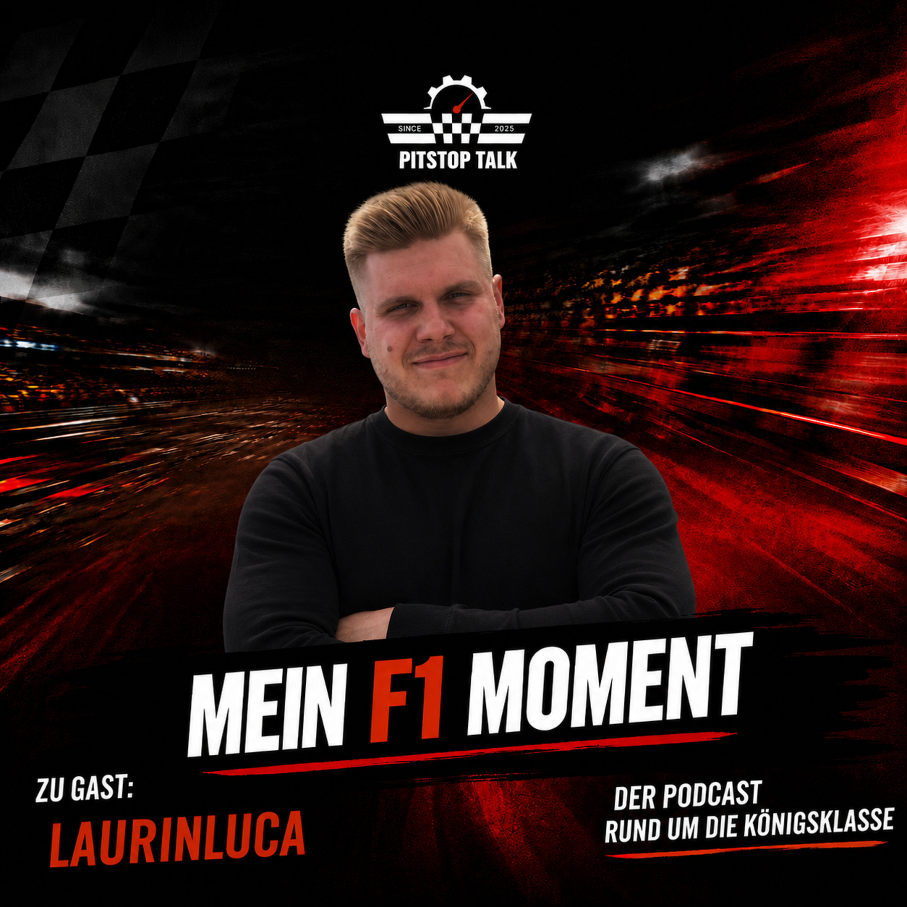 #80 Mein F1 Moment (mit LaurinLuca) episode artwork
