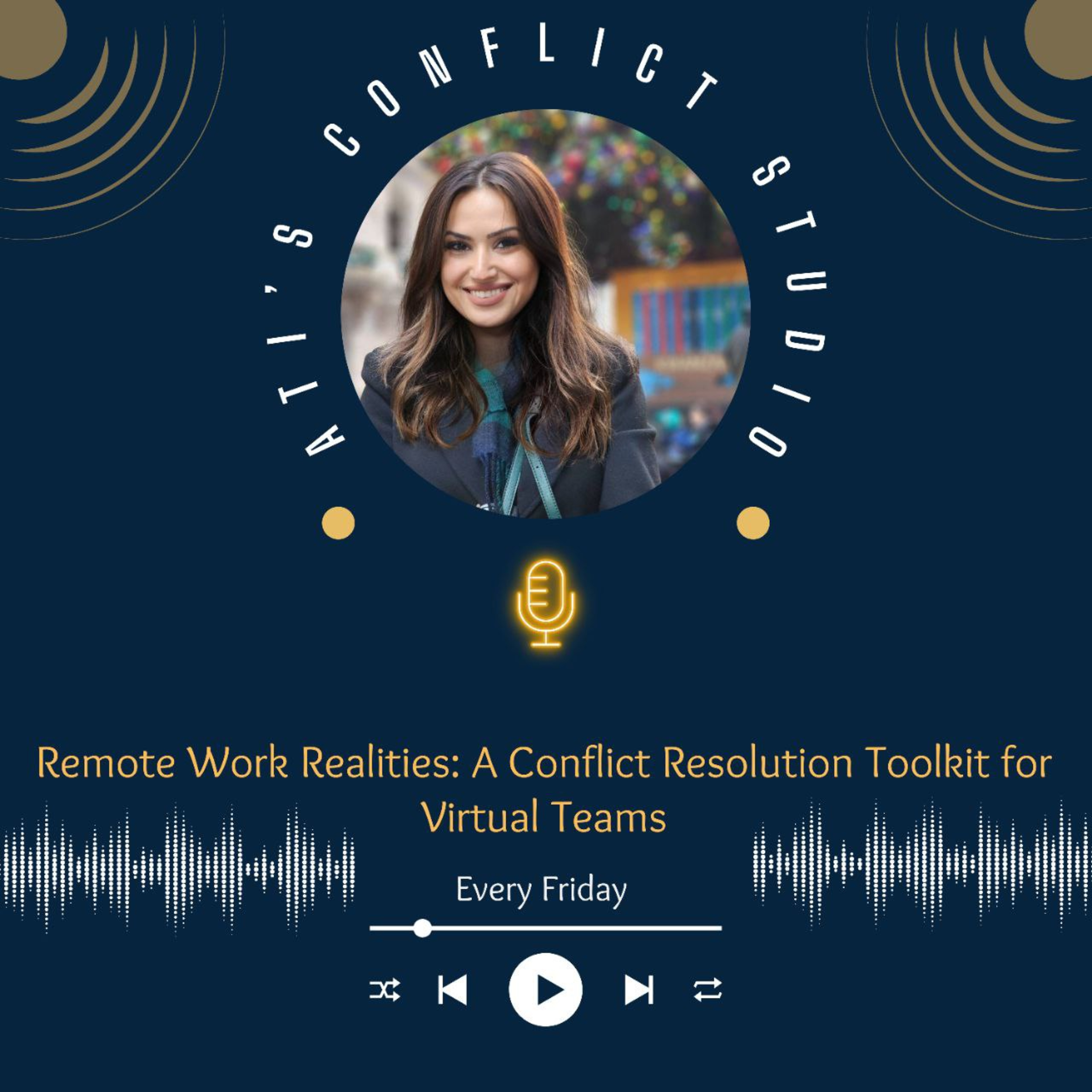 Remote Work Realities: A Conflict Resolution Toolkit for Virtual Teams