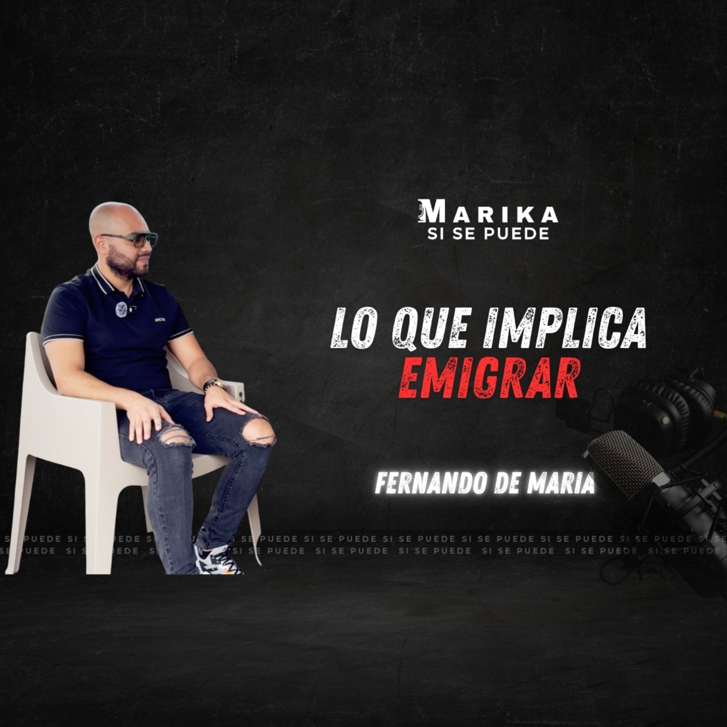 Marika SI SE PUEDE - Podcast