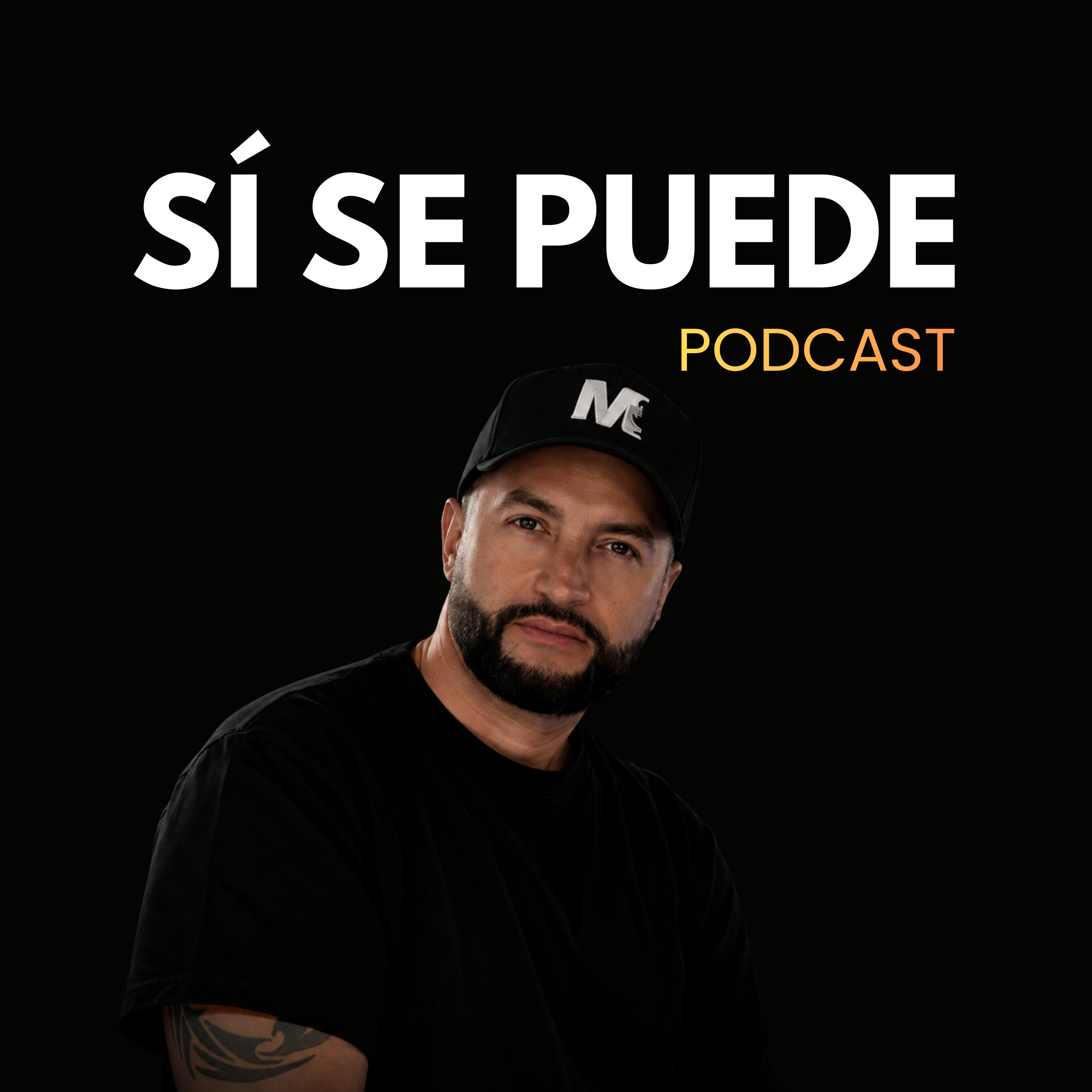 Portada de Sí Se Puede Podcast