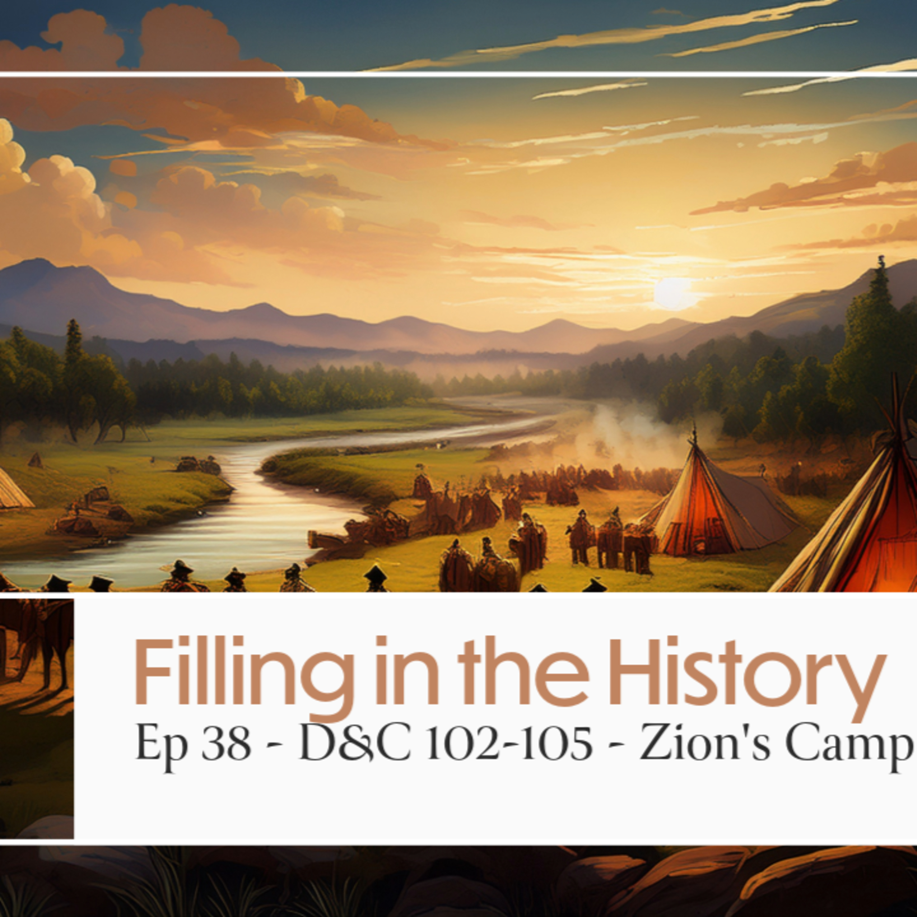 Zion's Camp - Part 2 episode artwork