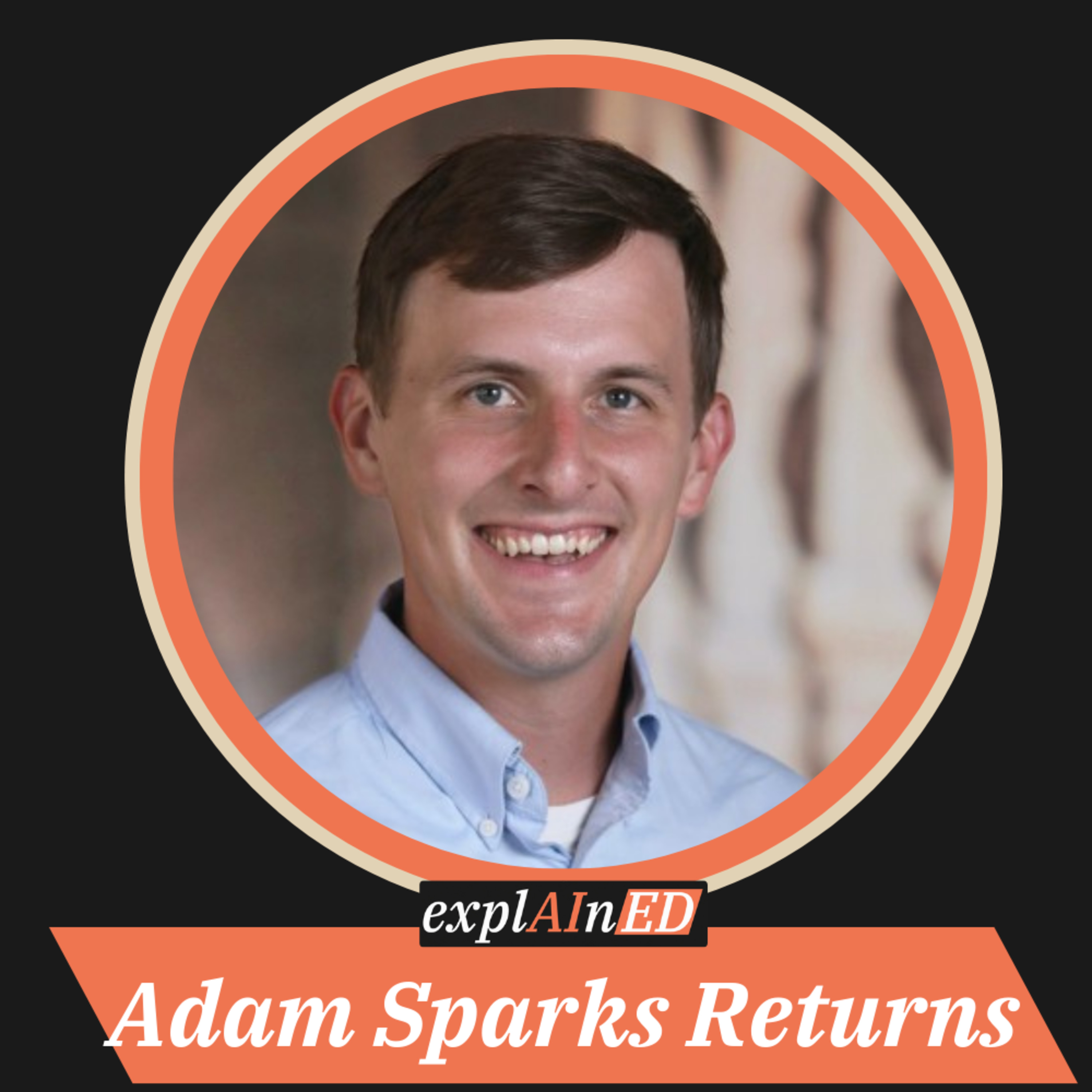 S.02 Ep. 08 (32): Adam Sparks…Again
