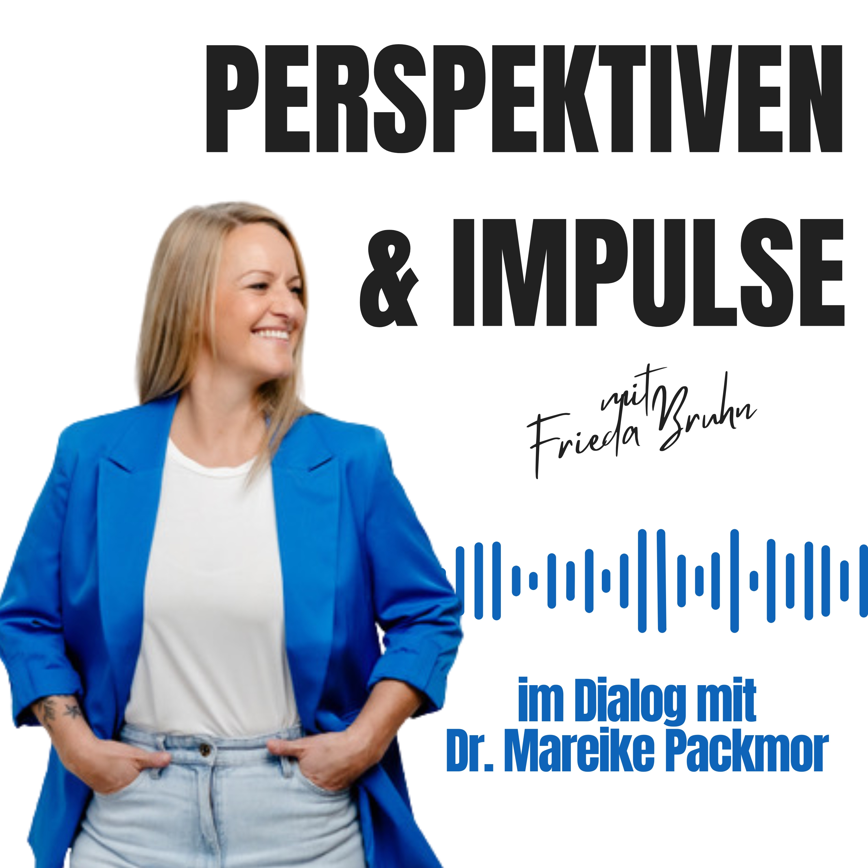 Frieda Bruhn • Perspektiven und Impulse