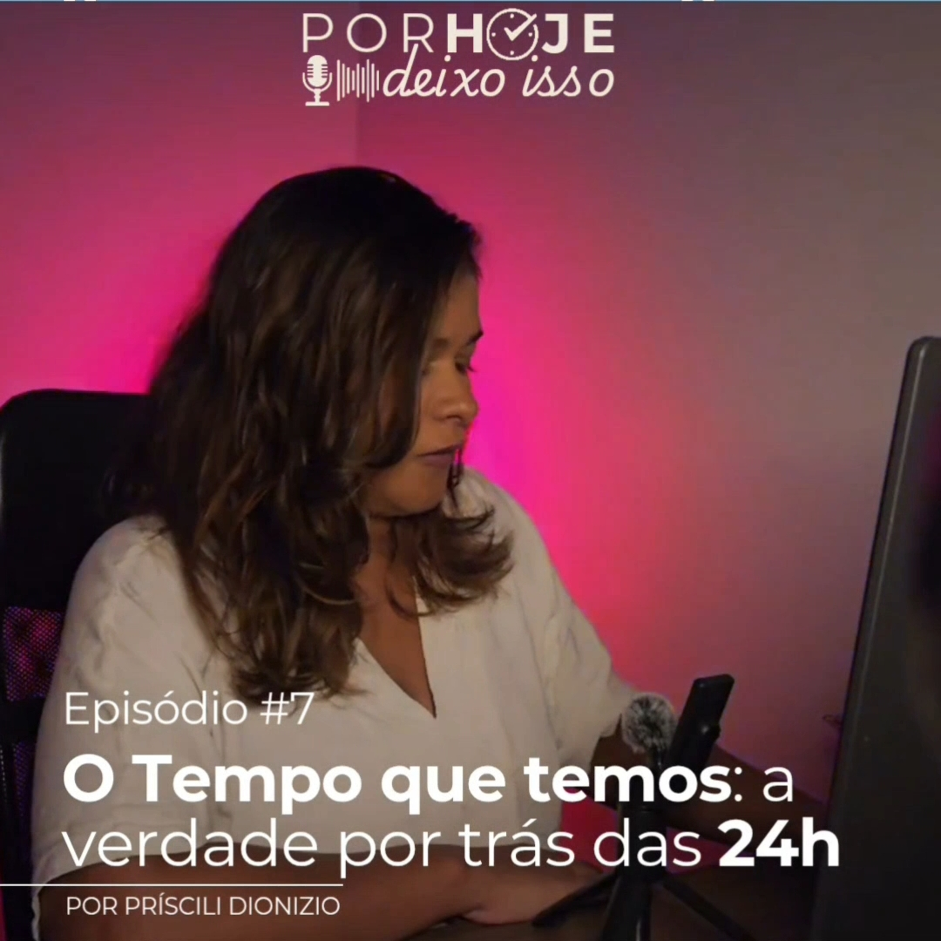 T1E7: O Tempo Que Temos - a verdade por trás das 24 horas episode artwork