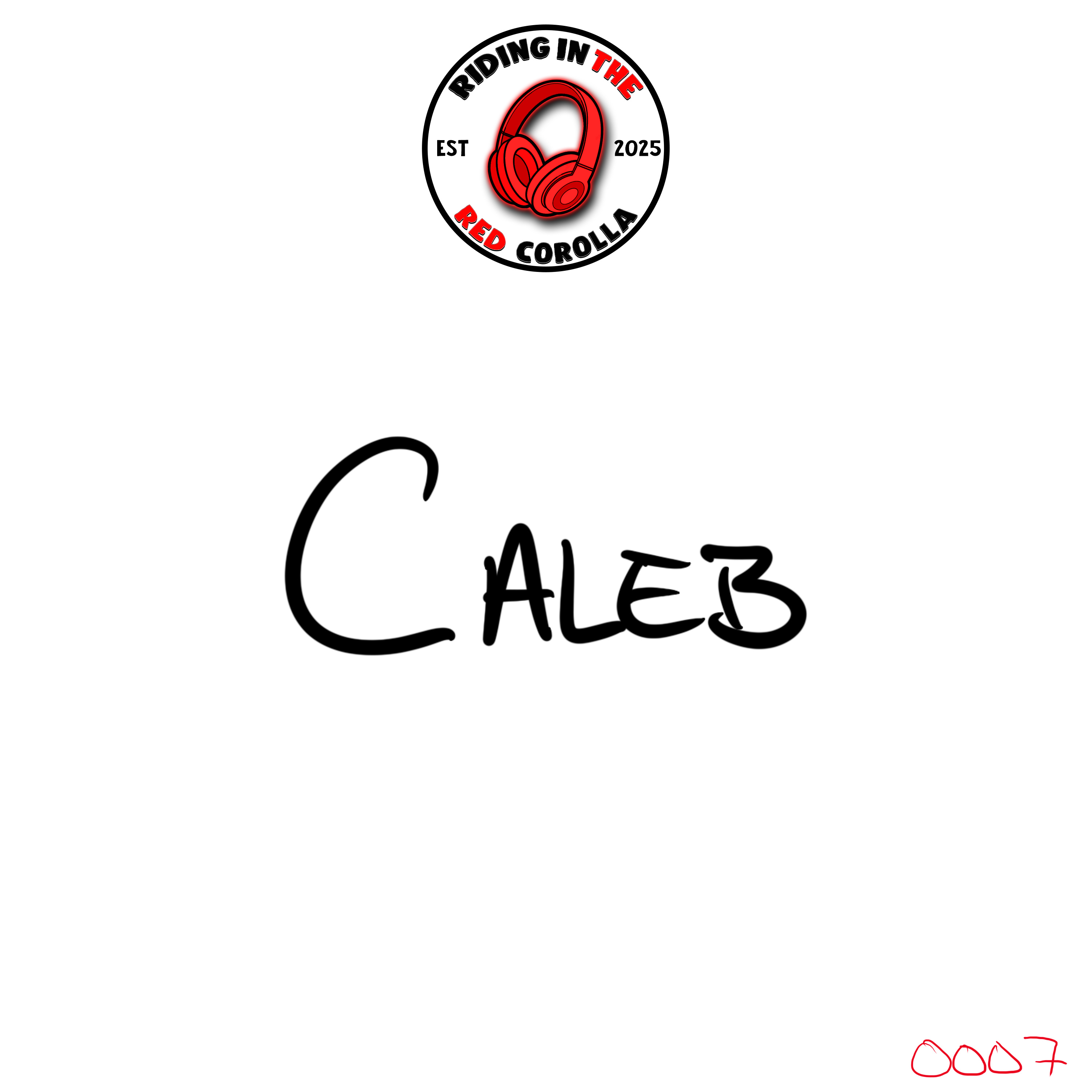 #0007 - Caleb episode artwork