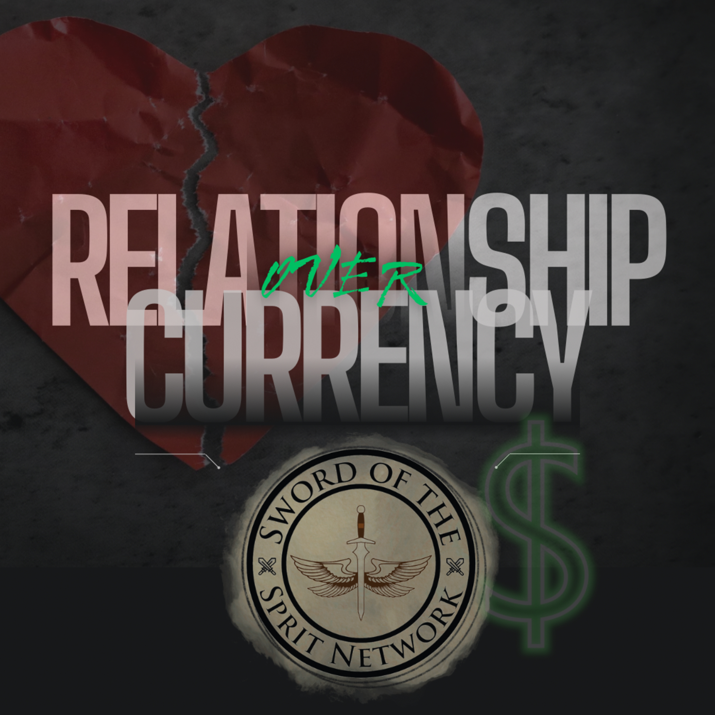 Ep.1| Relationship Over Currency episode artwork