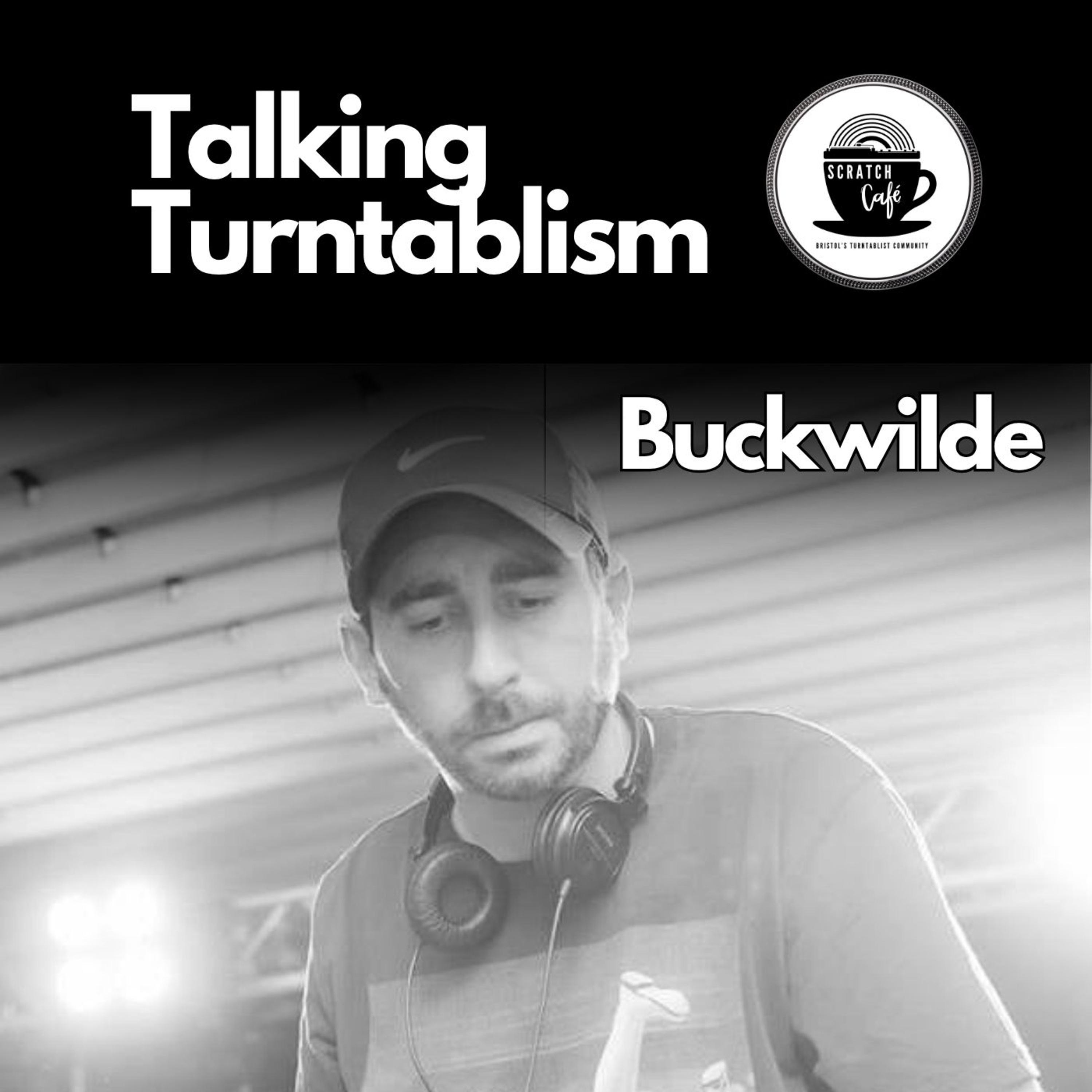 10. DJ Buckwilde