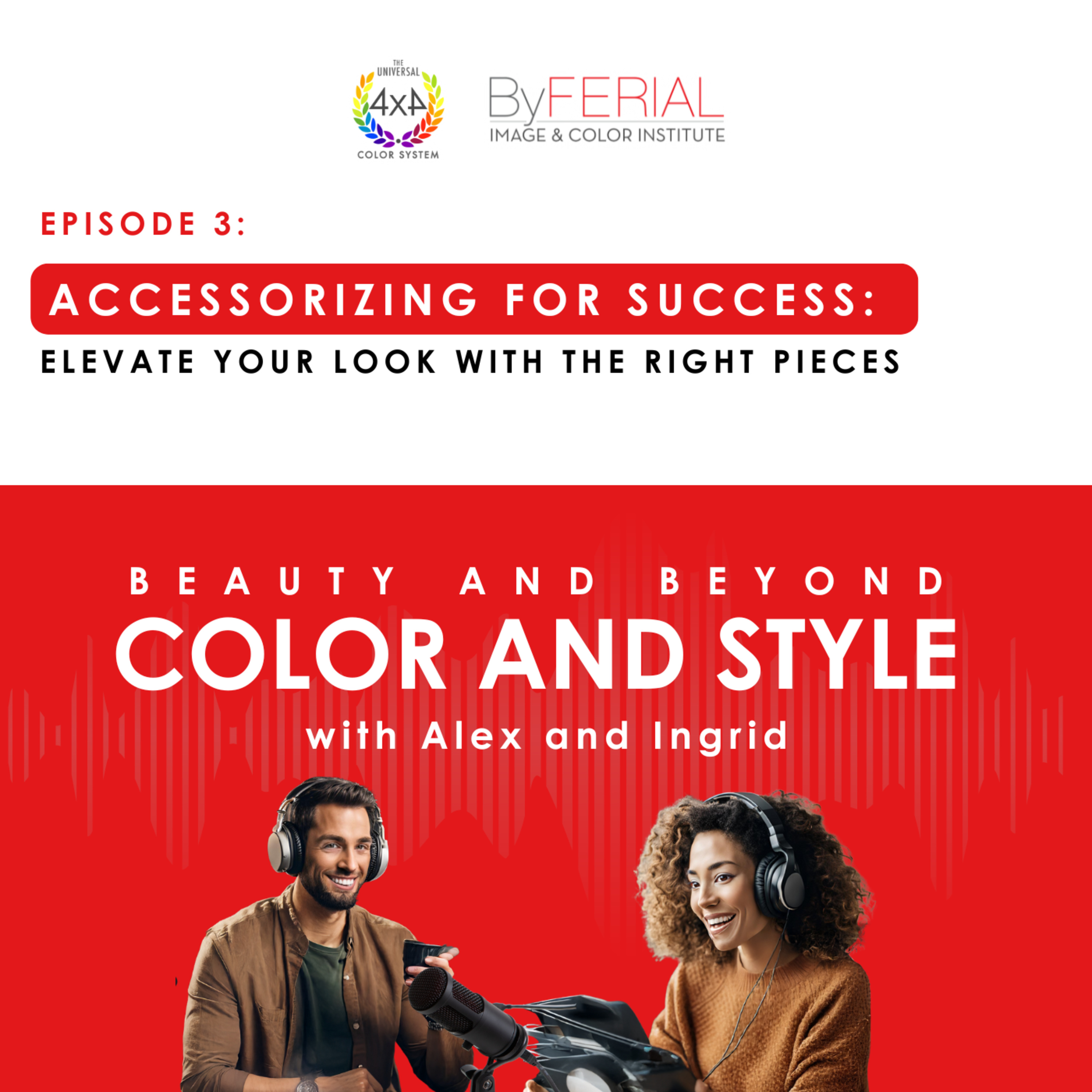 Accessorizing for Success: Elevate Your Look with the Right Pieces episode artwork