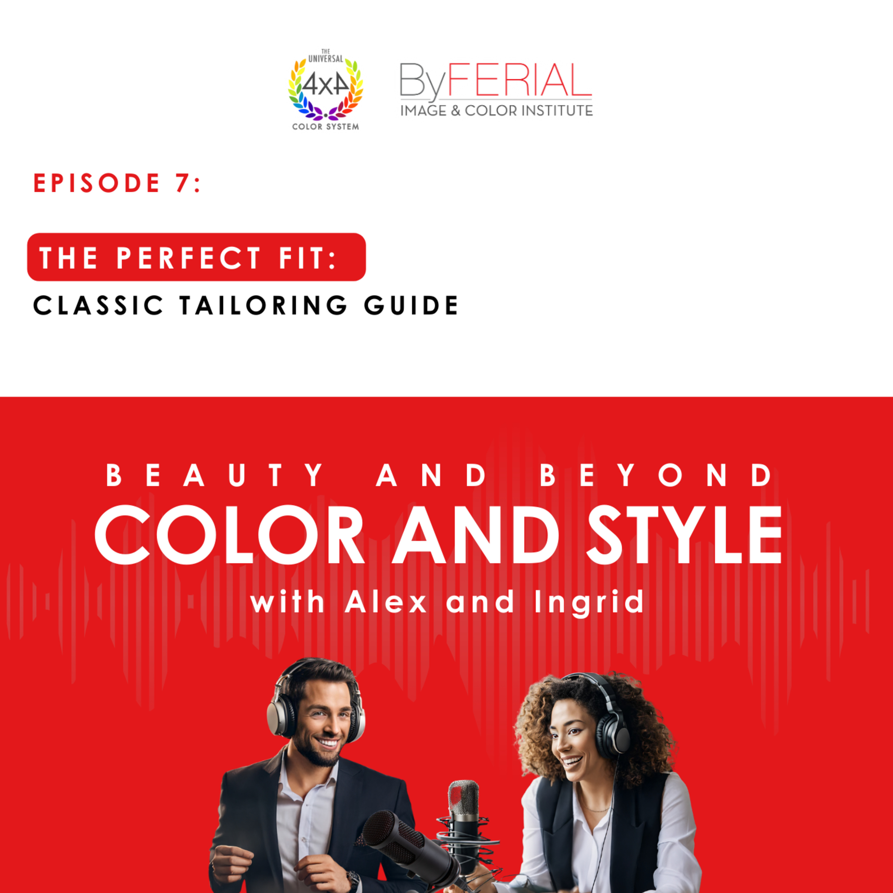The Perfect Fit – Classic Tailoring Guide episode artwork