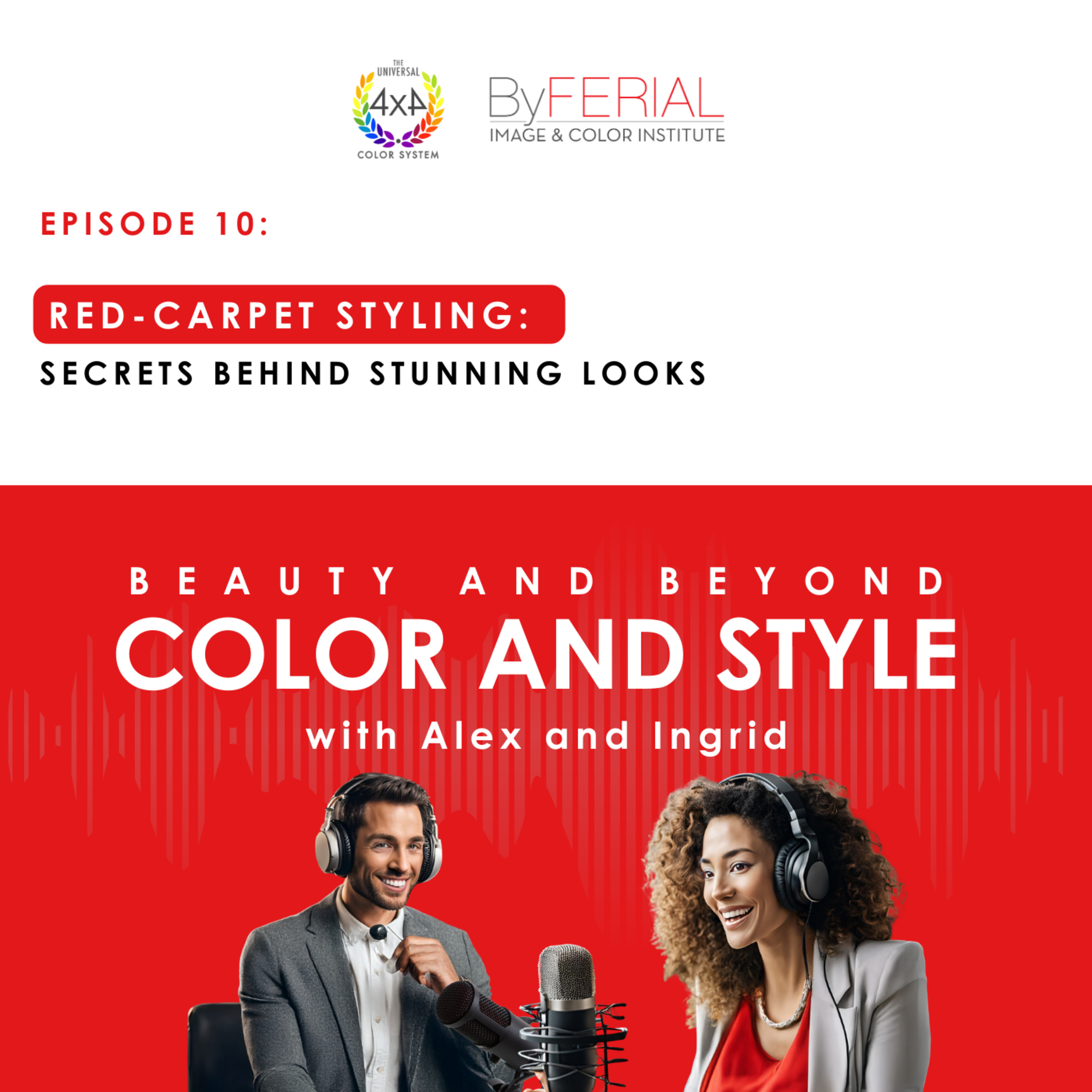 Red Carpet Styling – Secrets Behind Stunning Looks episode artwork