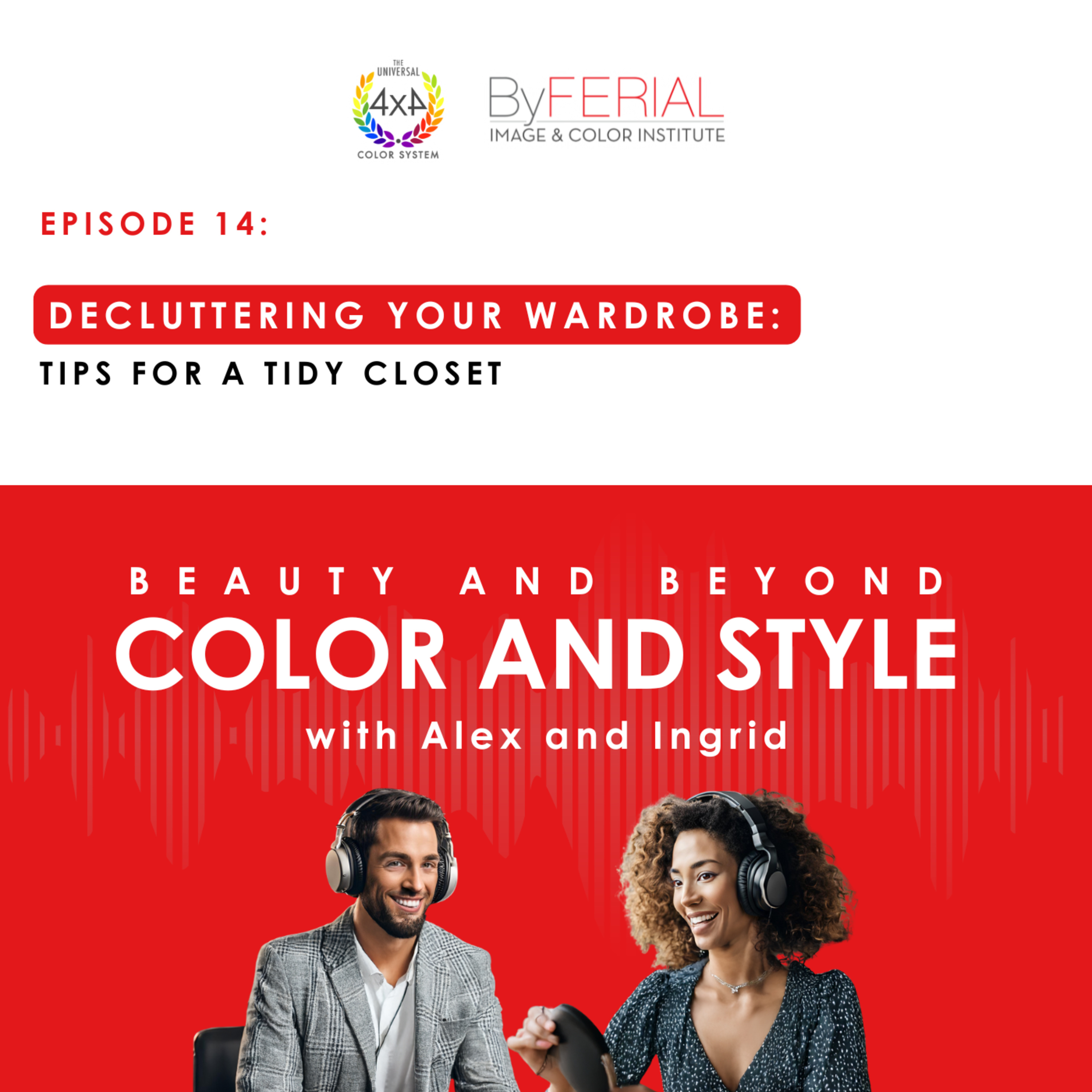 Decluttering Your Wardrobe – Tips for a Tidy Closet episode artwork
