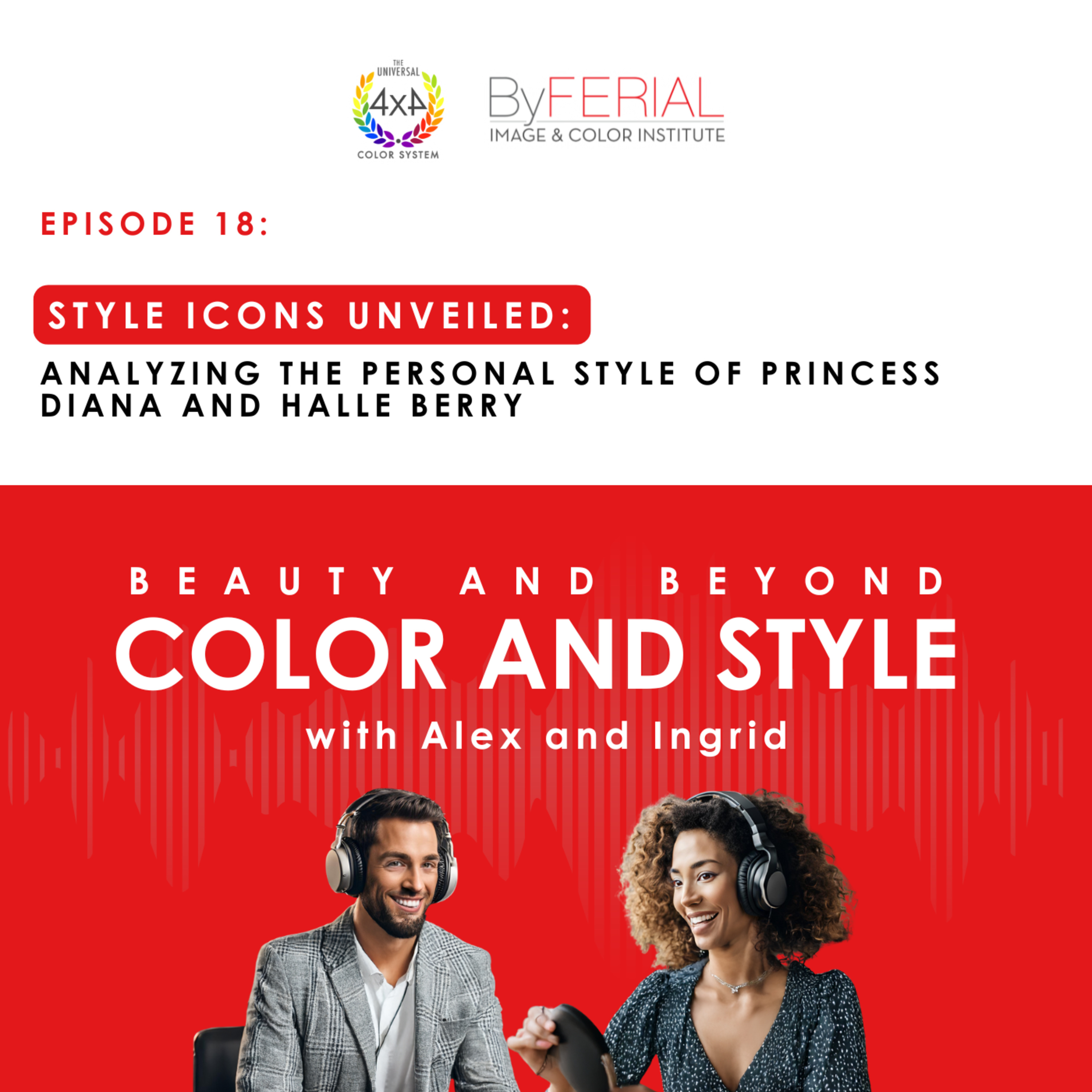 Style Personality Icons – Princess Diana and Halle Berry episode artwork