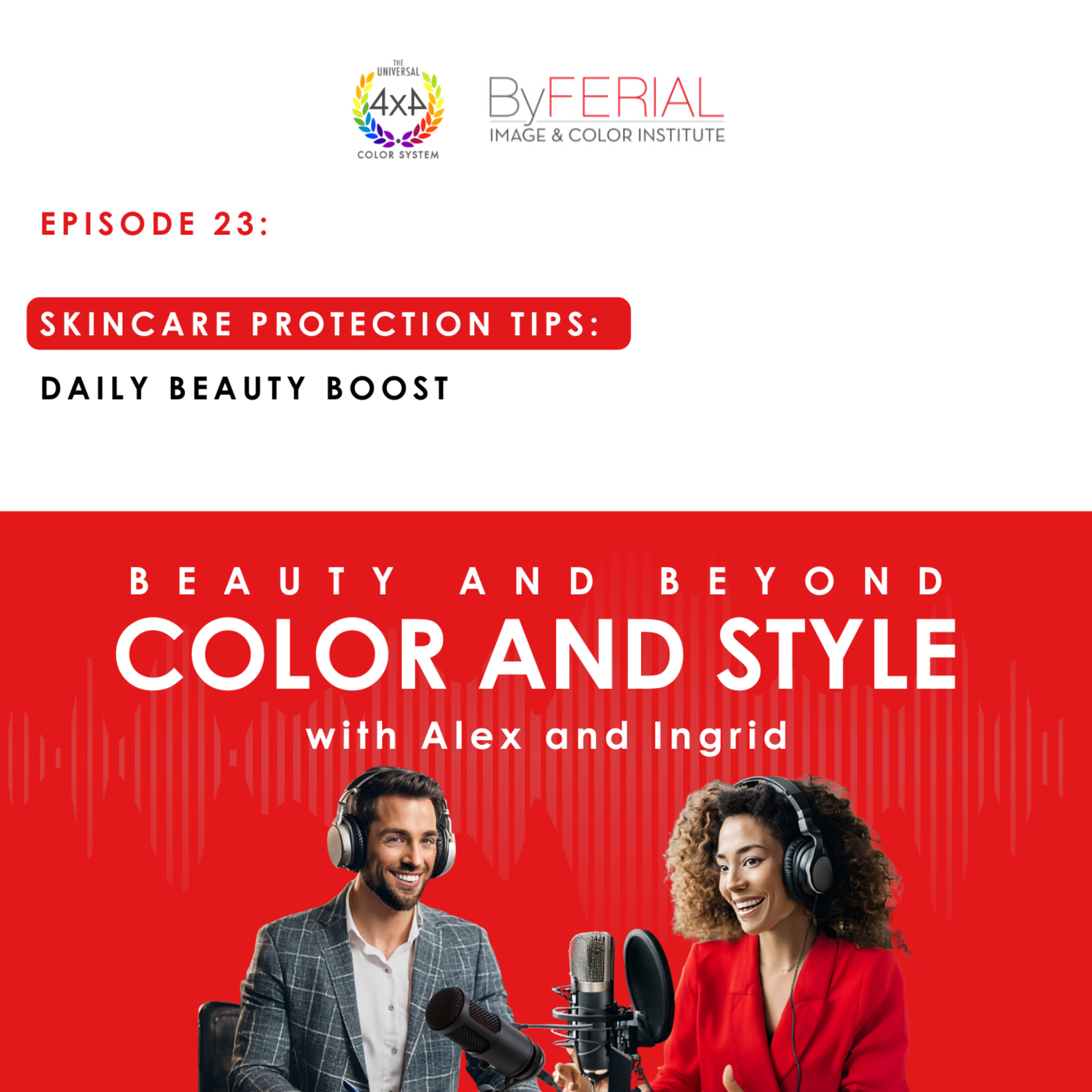 Skincare Protection Tips: Daily Beauty Boost episode artwork
