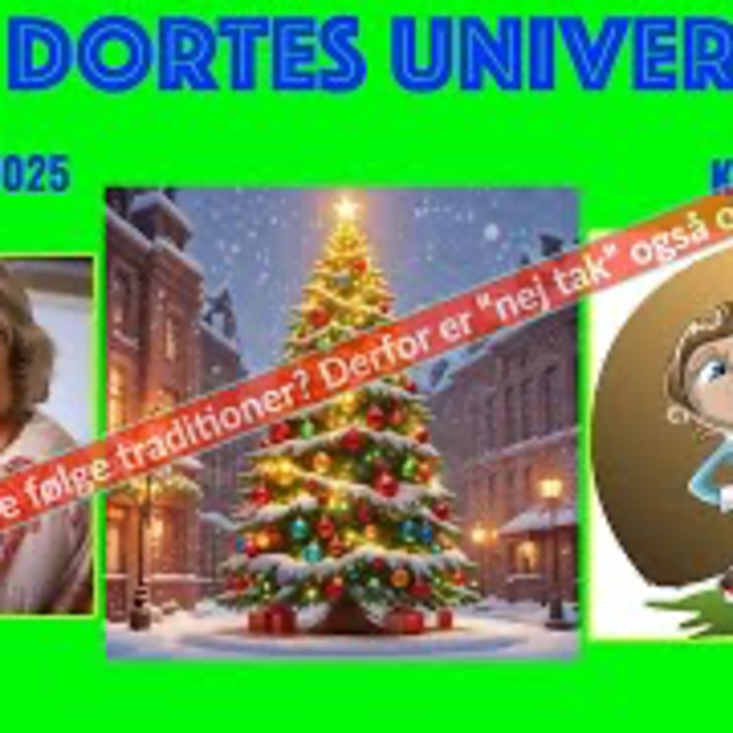 Dortes Univers