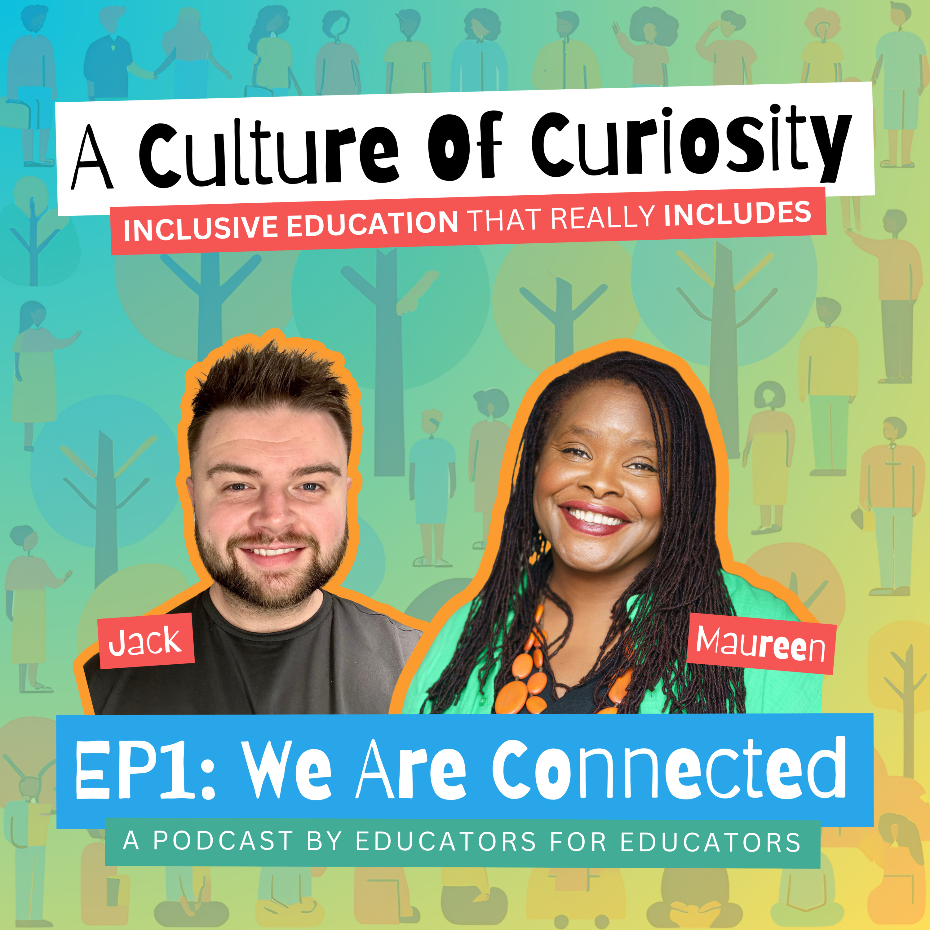 We Are Connected - Episode 1 (Part 1) episode artwork