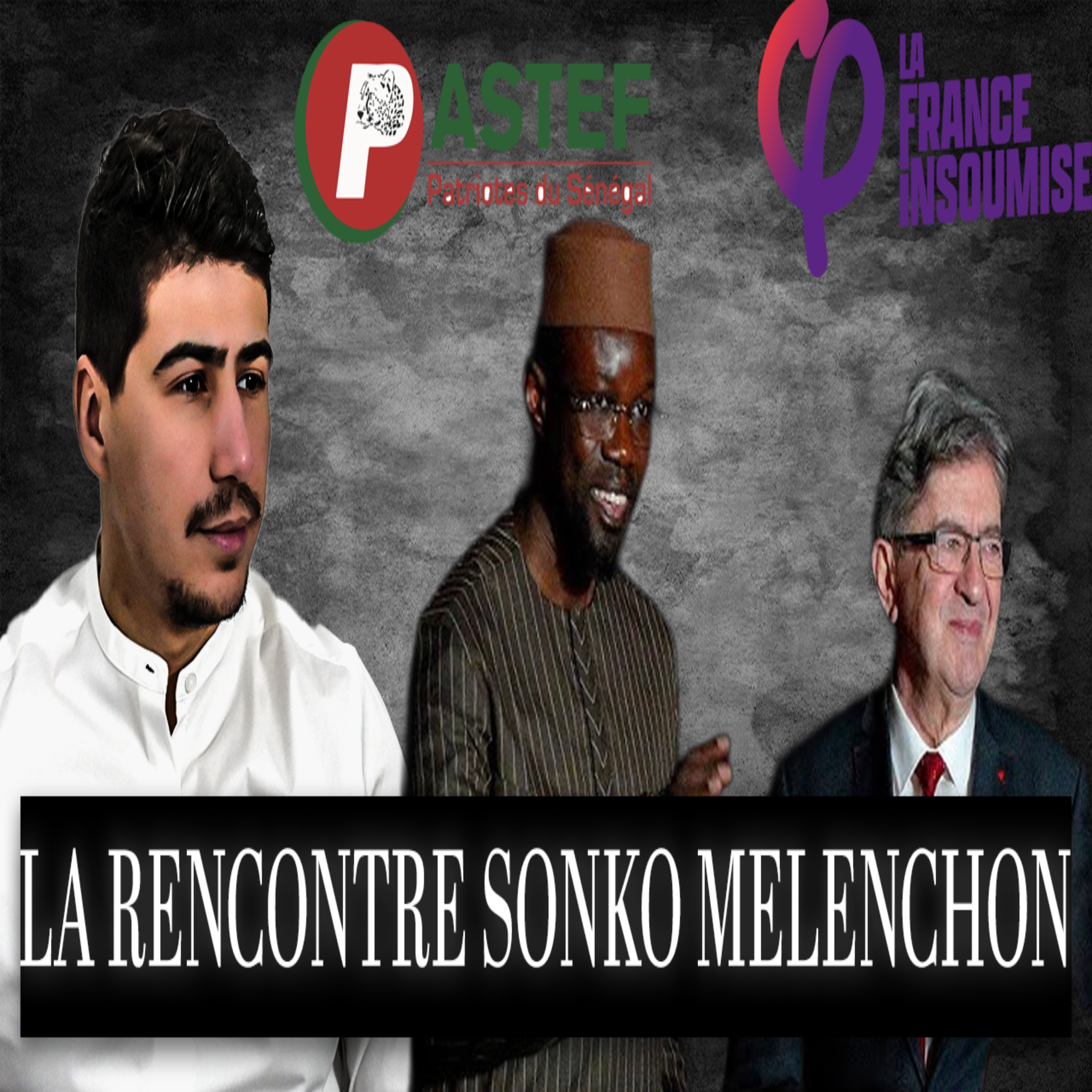 Derrière la conférence Sonko–Mélenchon : le vrai enjeu franco-africain episode artwork